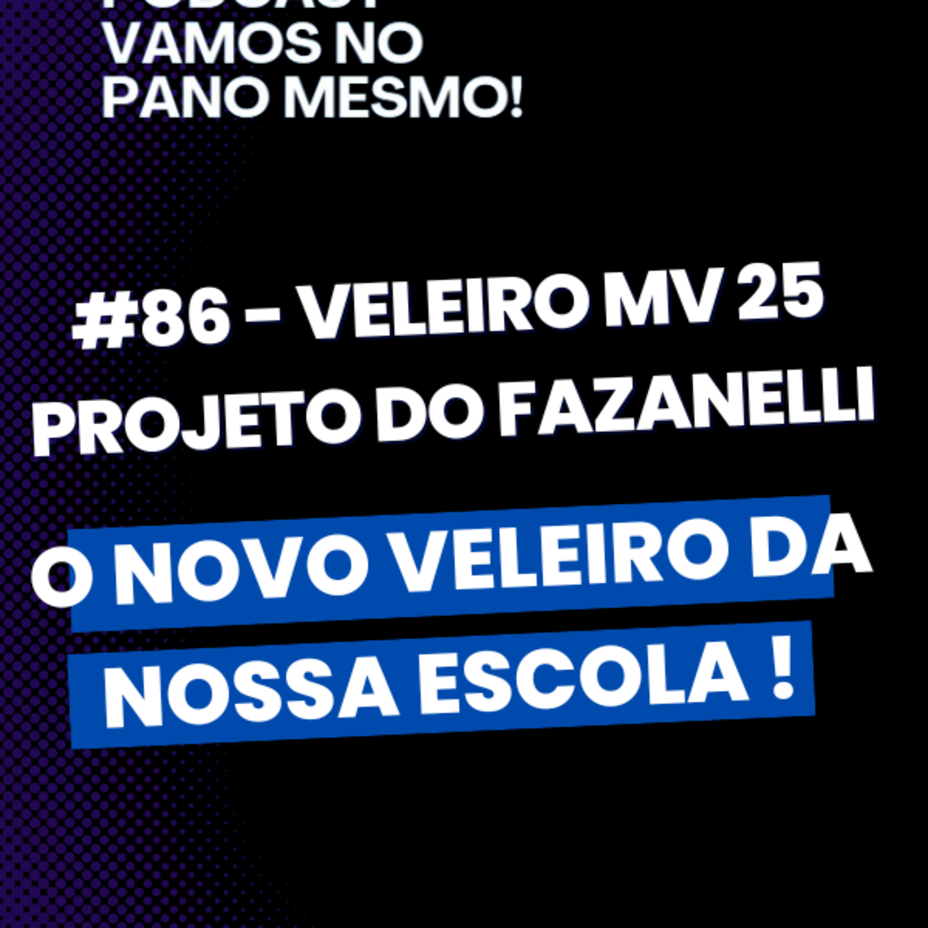 Vamos No Pano Mesmo!