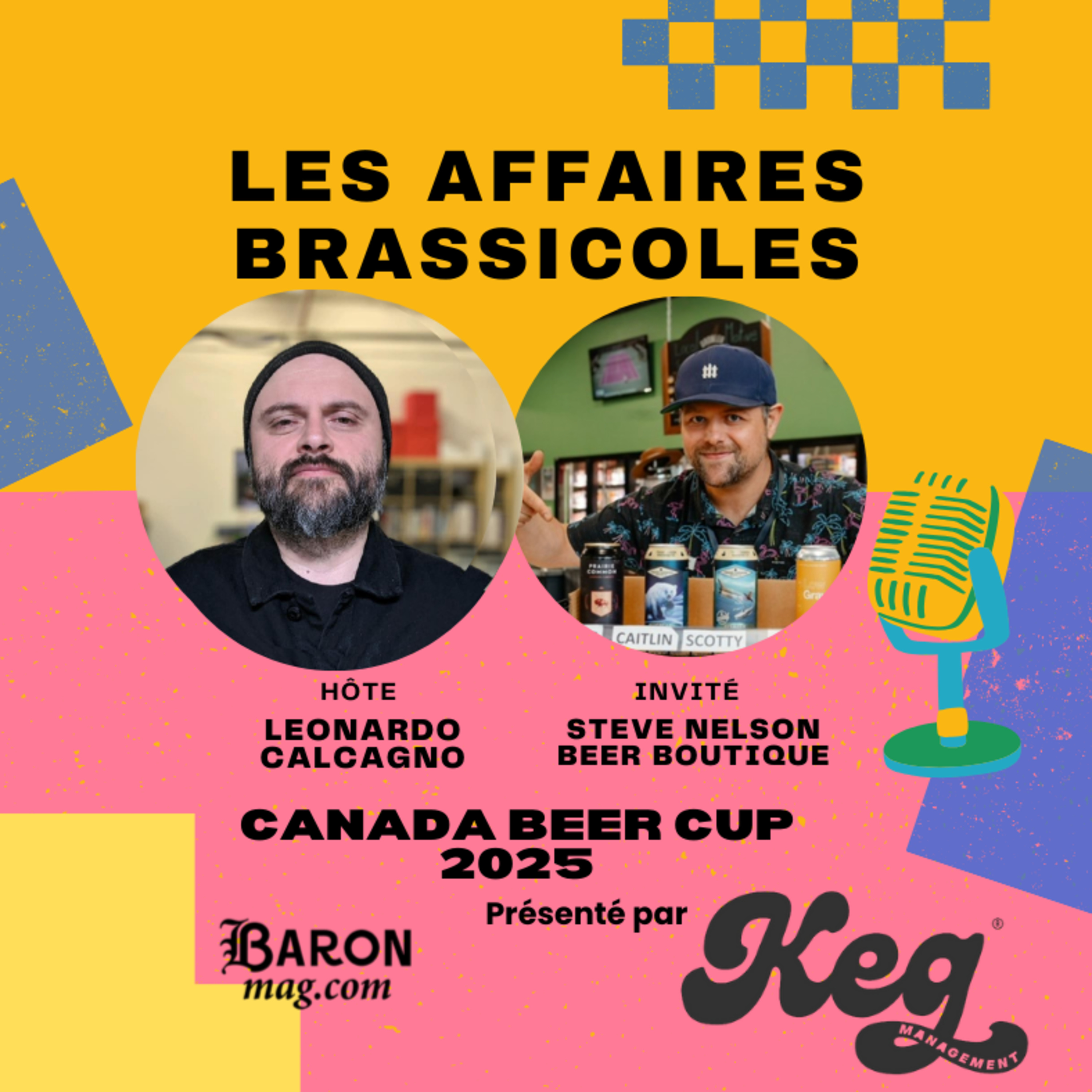 Les Affaires Brassicoles #481 | Steve Nelson de Beer Boutique, Jury des prix d’emballage au Canada Beer Cup 2025