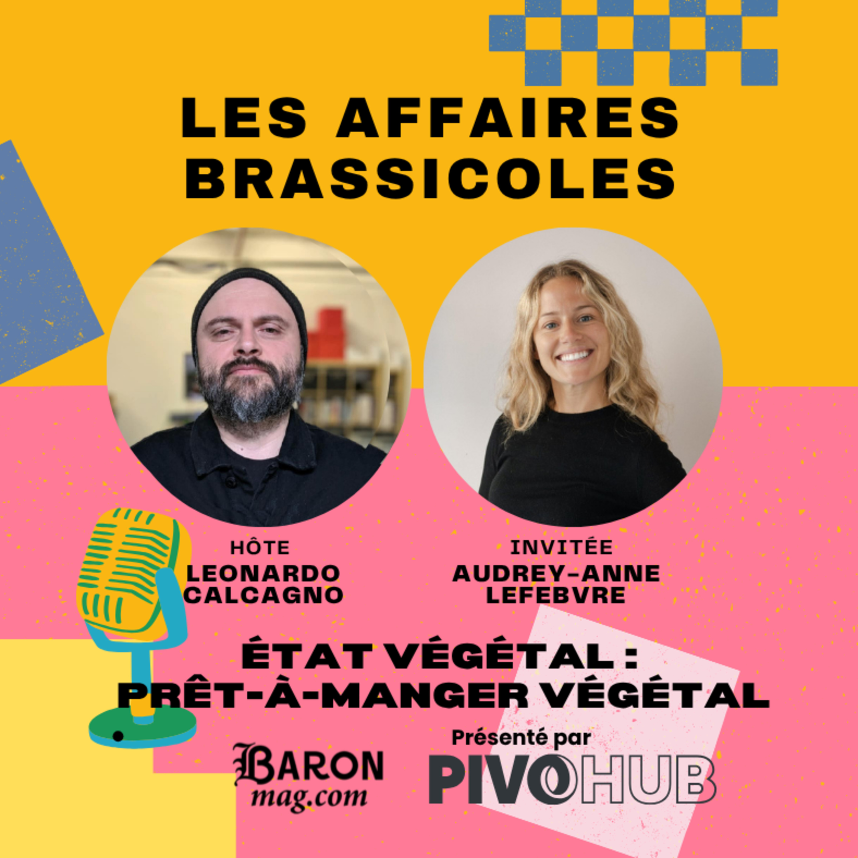 🎙️ Les Affaires Brassicoles #531 | État Végétal : du végétal prêt-à-manger à une stratégie B2B ambitieuse