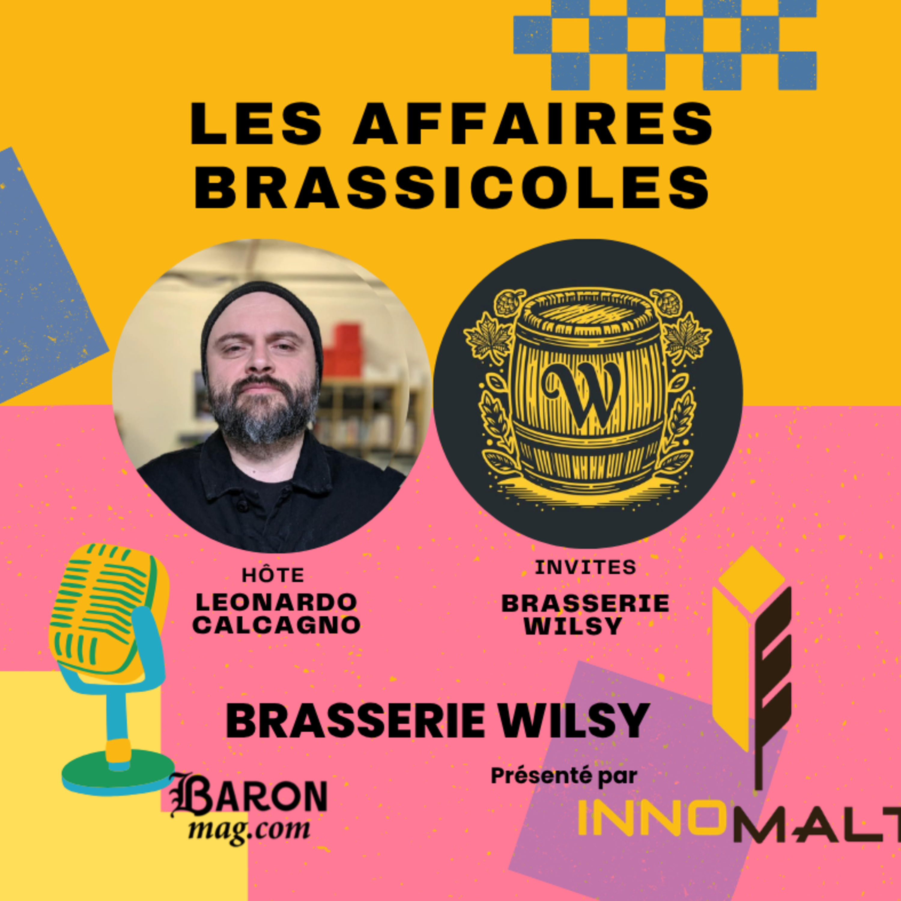 Les Affaires Brassicoles #556 | Brasserie Wilsy : ralentir pour mieux brasser