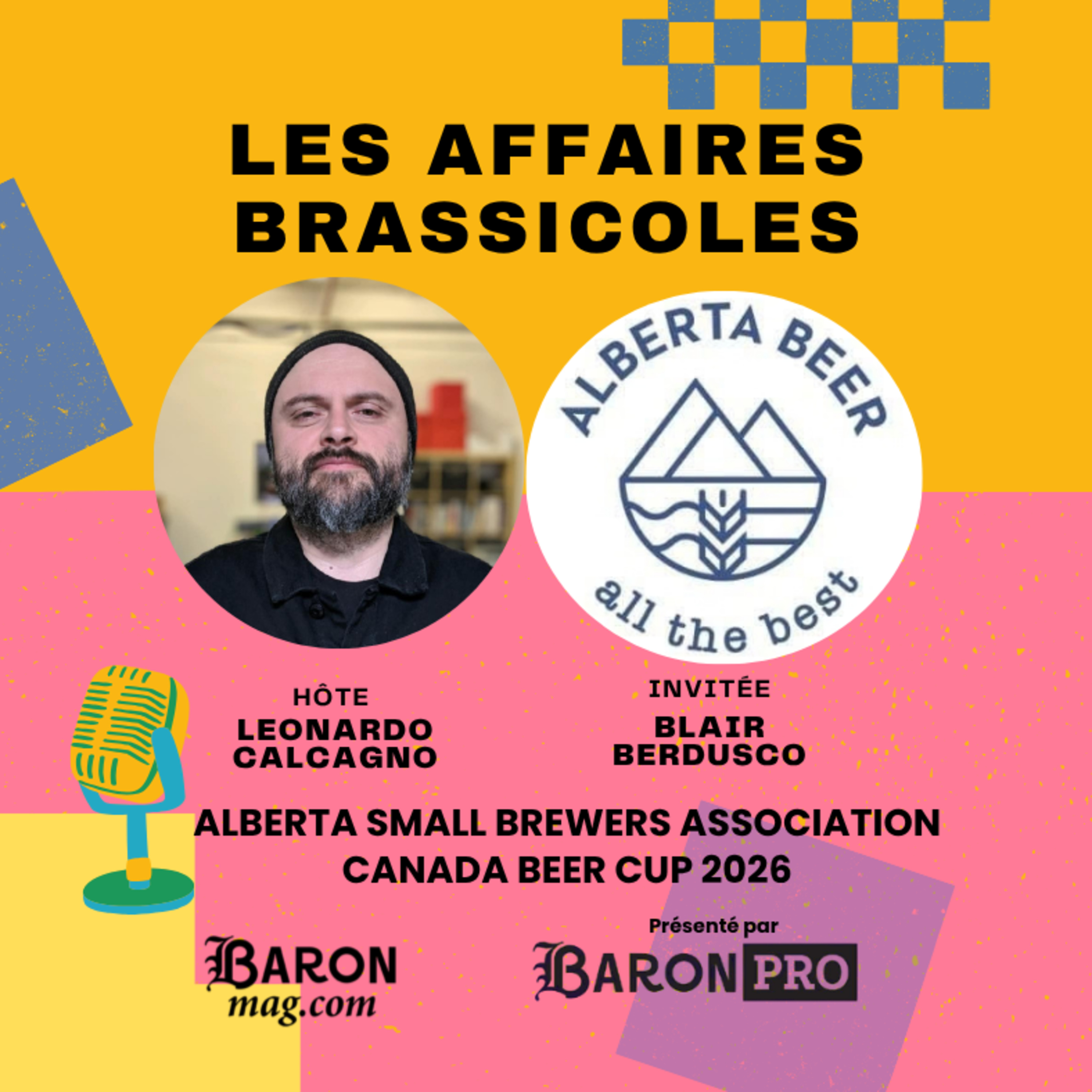 Les Affaires Brassicoles #611 | Alberta Small Brewers Association & La Coupe des bières du Canada 2026
