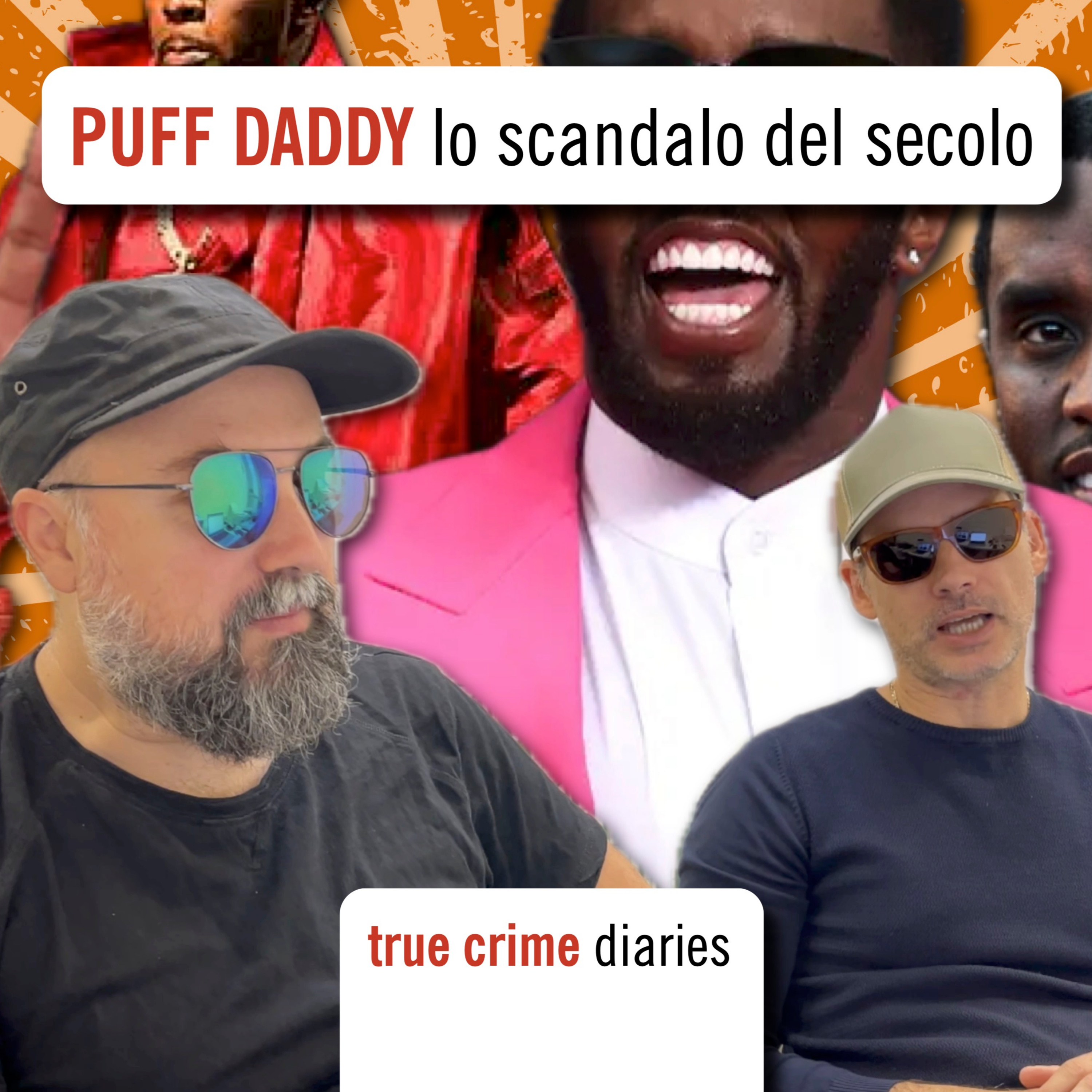 Tutti contro Puff Daddy, le verità e i segreti nascosti dello scandalo del secolo episode artwork