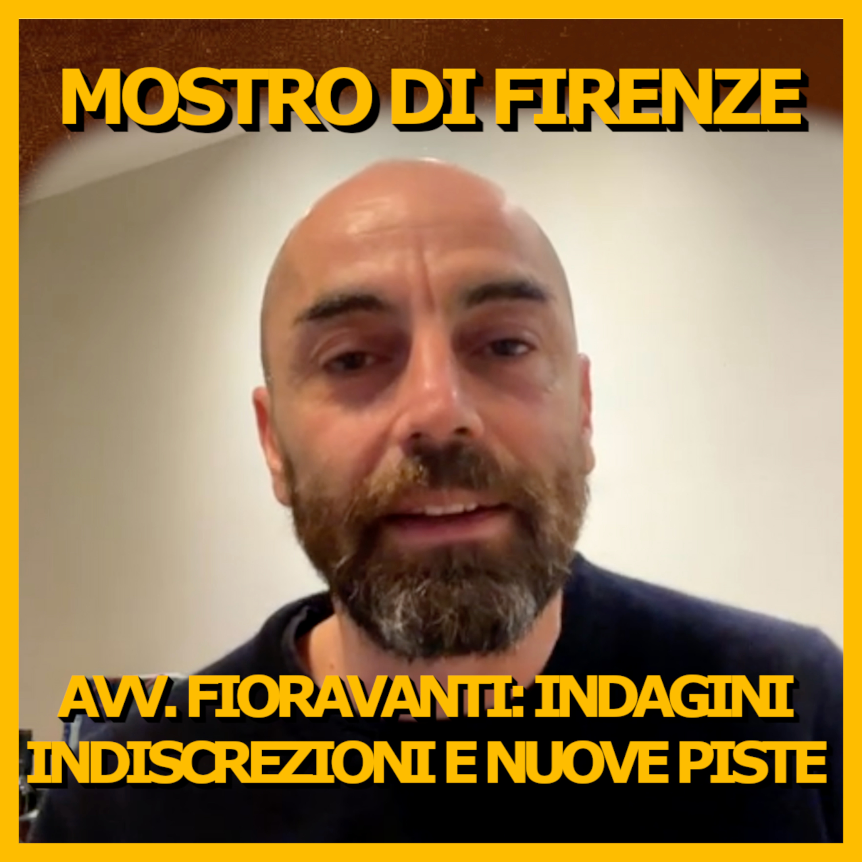 Mostro di Firenze, le verità dell'Avv. Fioravanti: indagini, indiscrezioni e "nuove piste"
