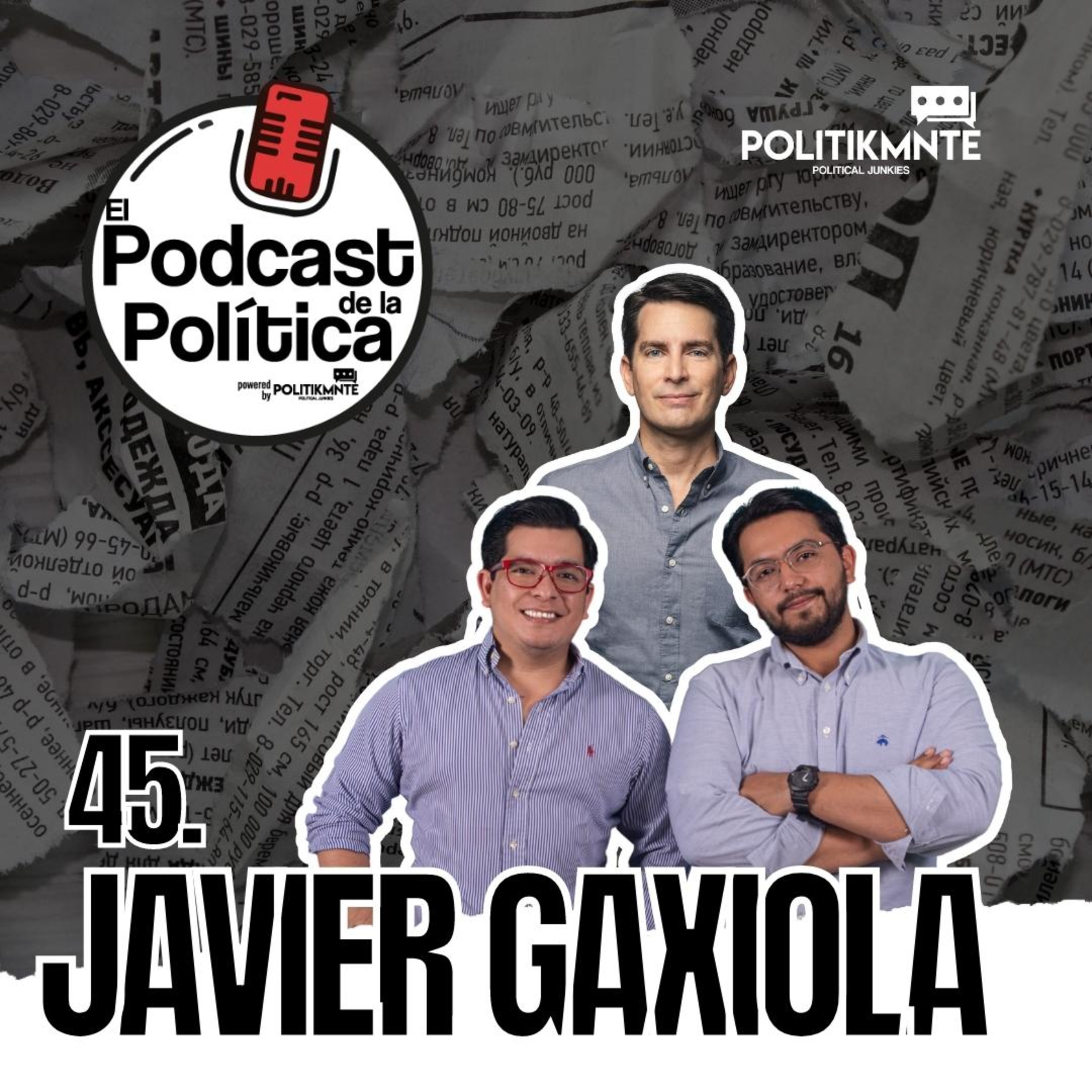 El Podcast de la Política by POLITIKMNTE