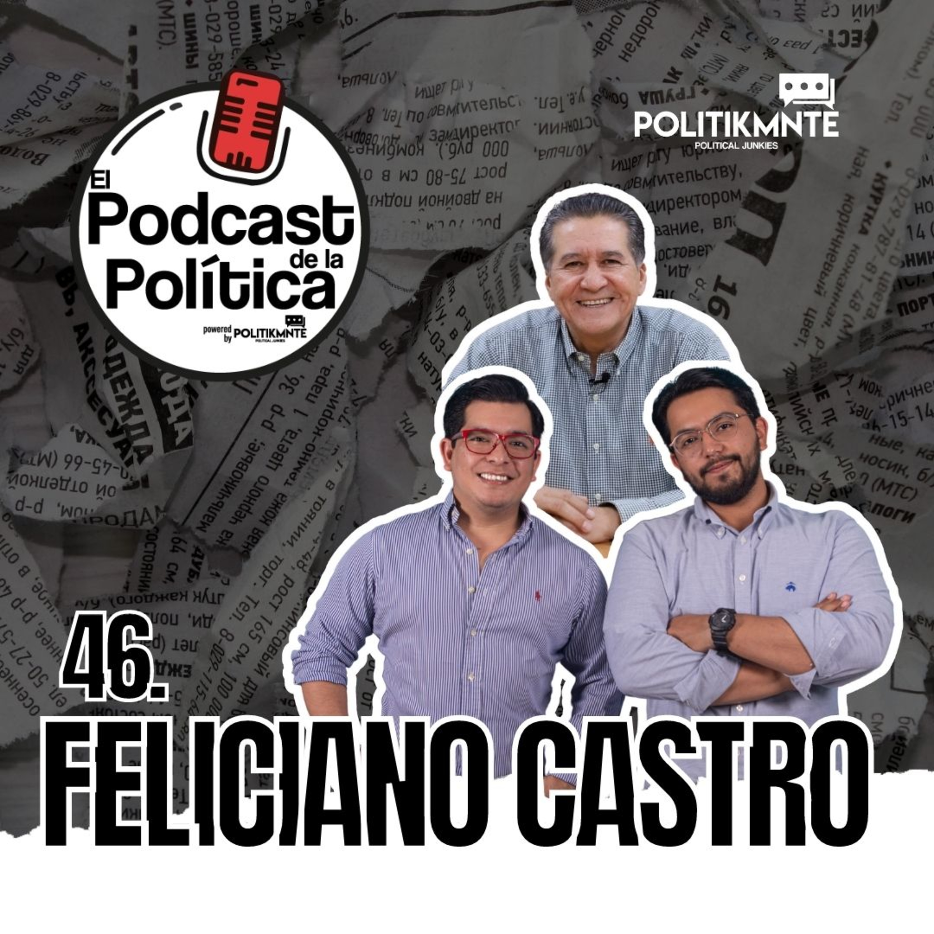 El Podcast de la Política by POLITIKMNTE