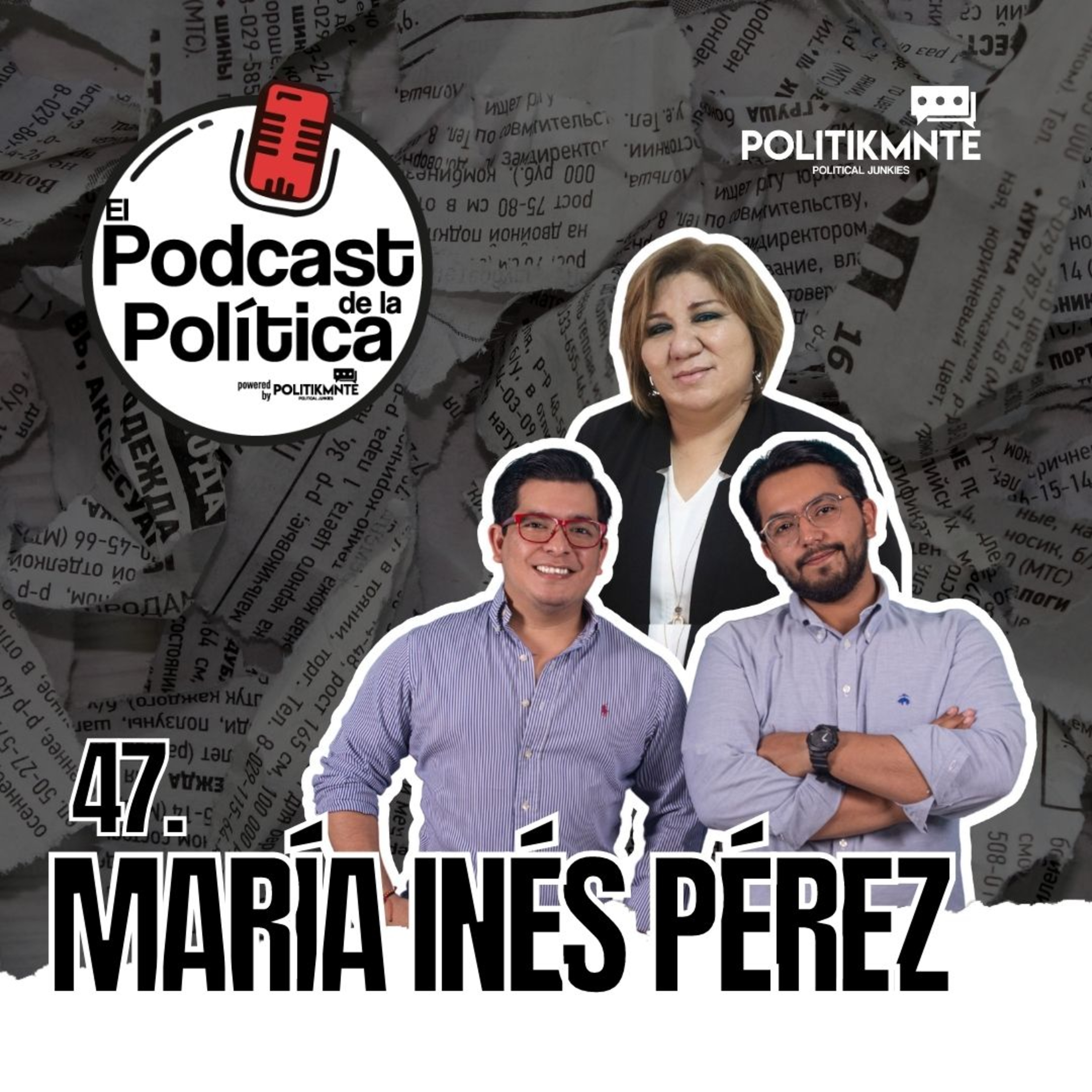 El Podcast de la Política by POLITIKMNTE