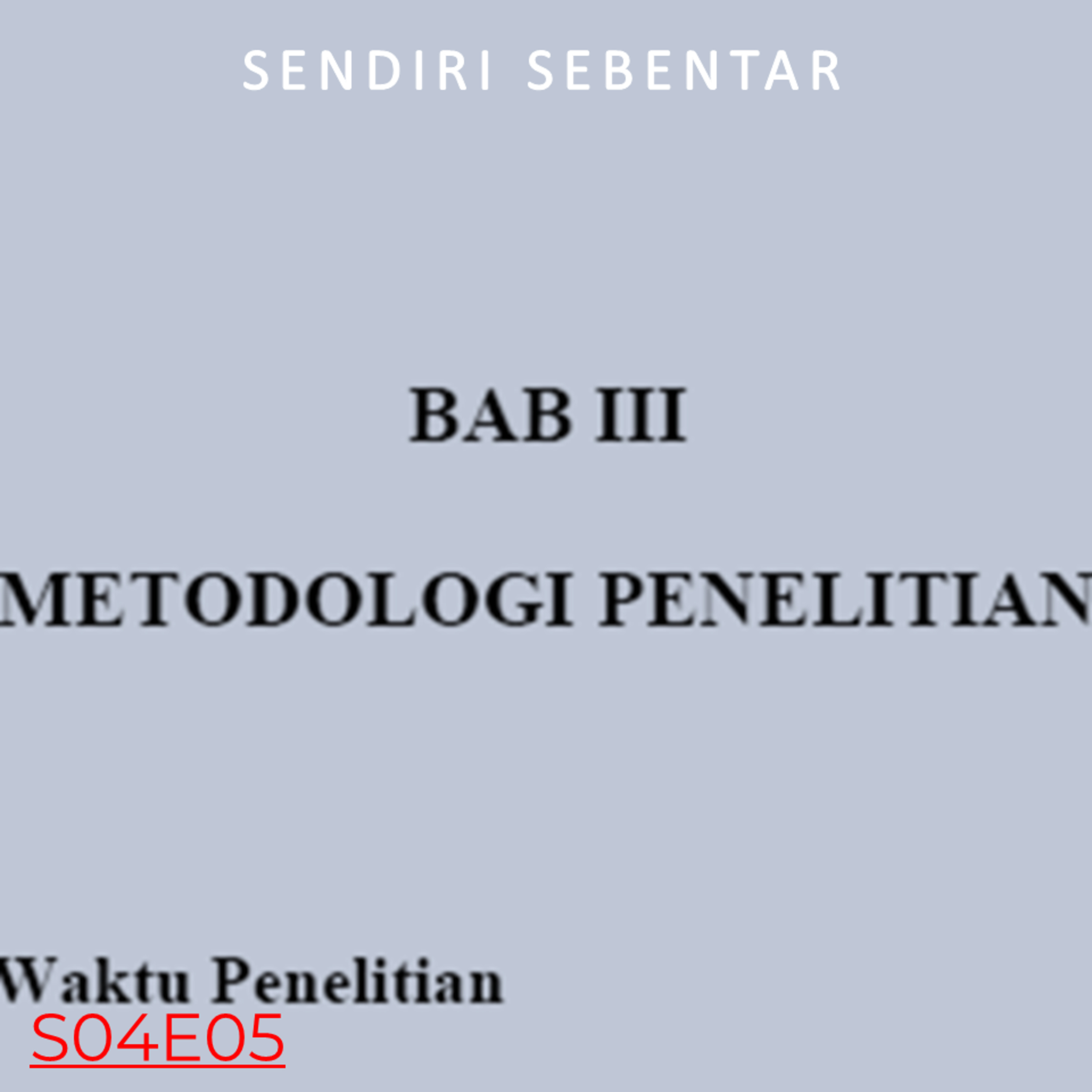 Tinjauan dan Metodologi episode artwork