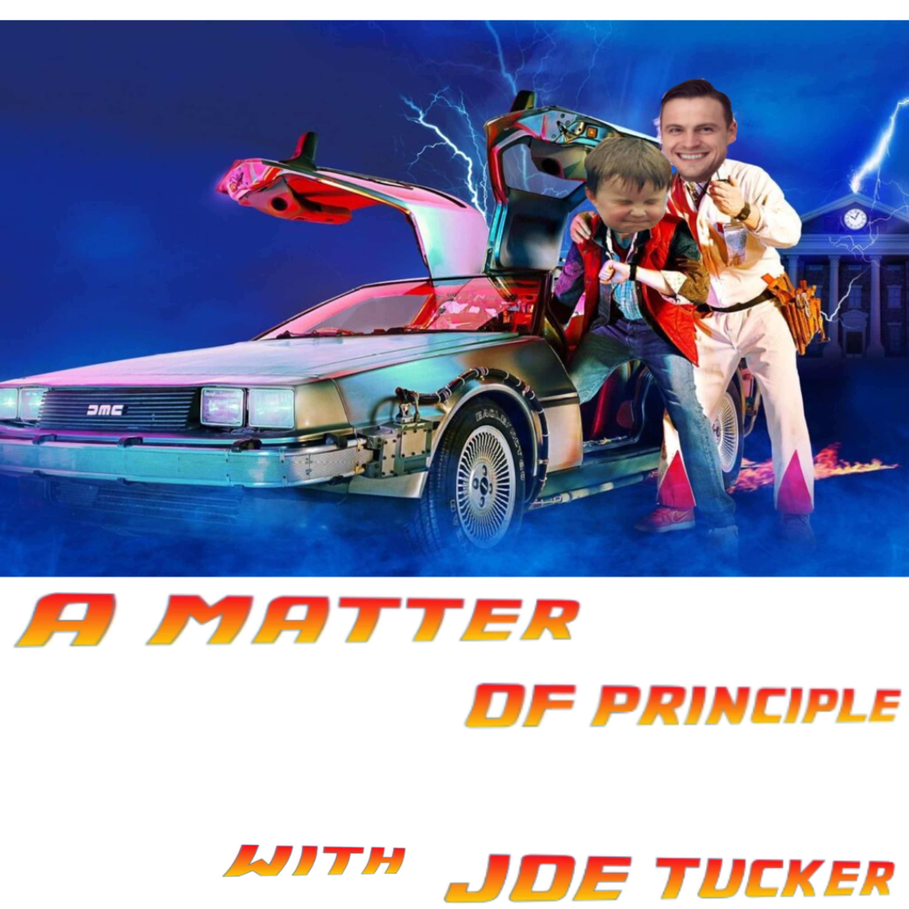 a matter of principle, with Joe Tucker. episode artwork