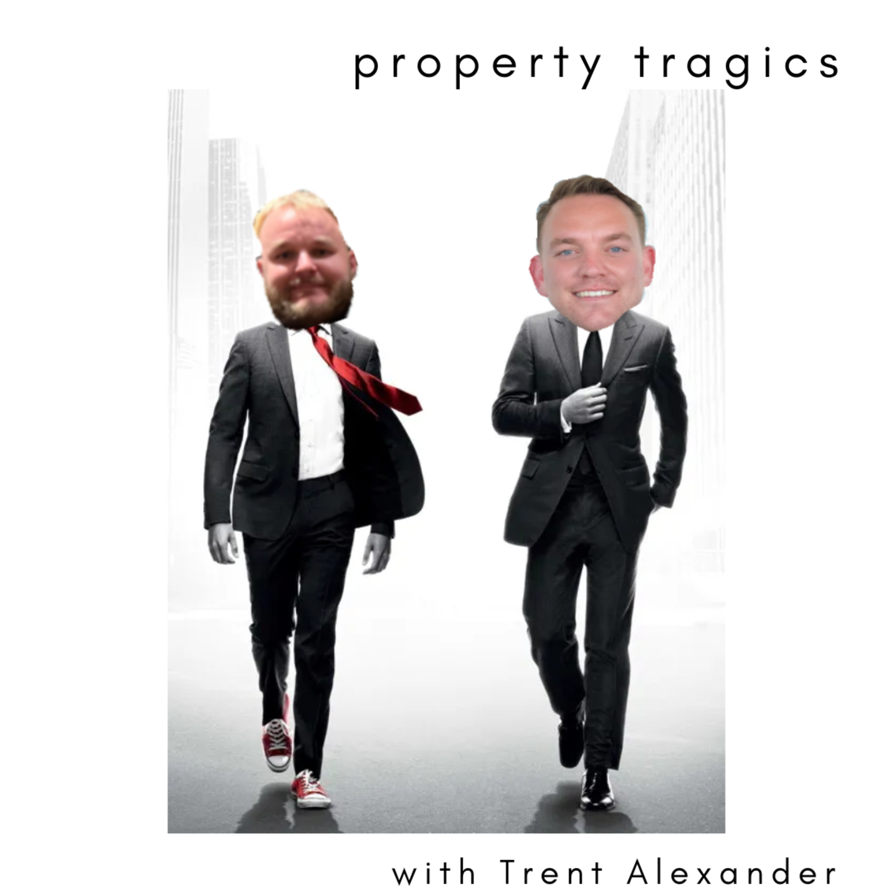 Property Tragics with Trent Alexander episode artwork