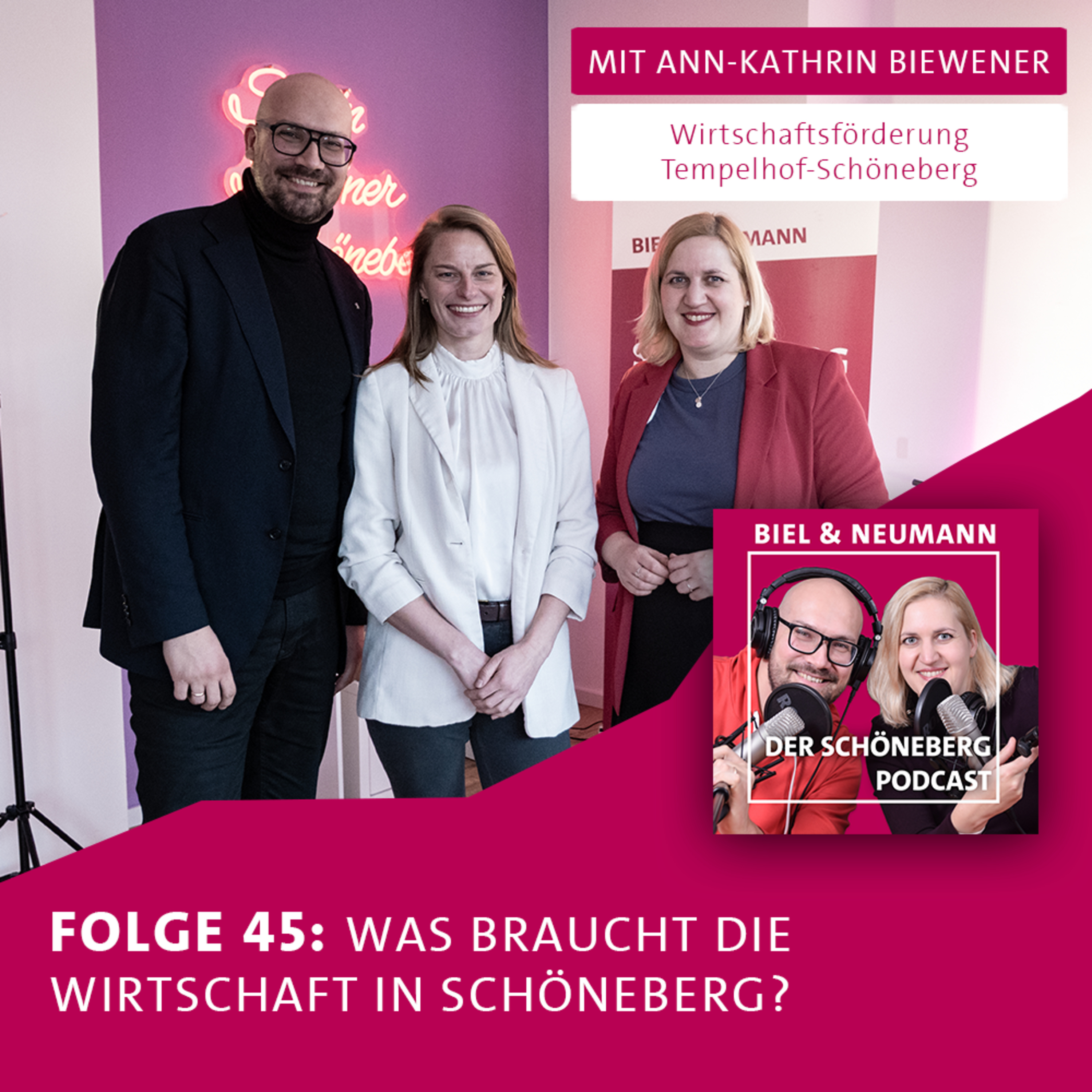 #45 - Ann-Kathrin Biewener, was braucht die Wirtschaft in Schöneberg?