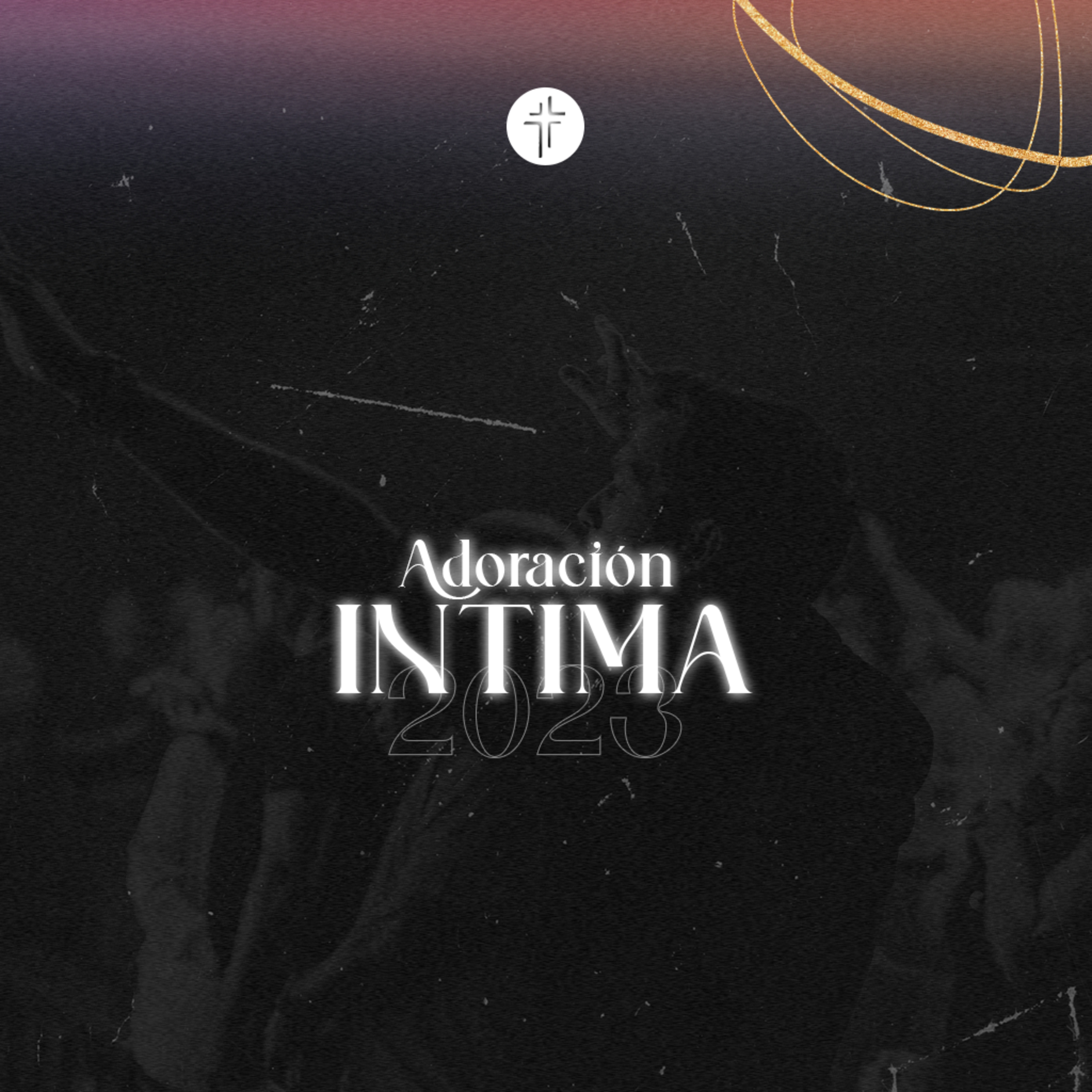 Adoración Intima - Apertura - Ariel Miranda episode artwork