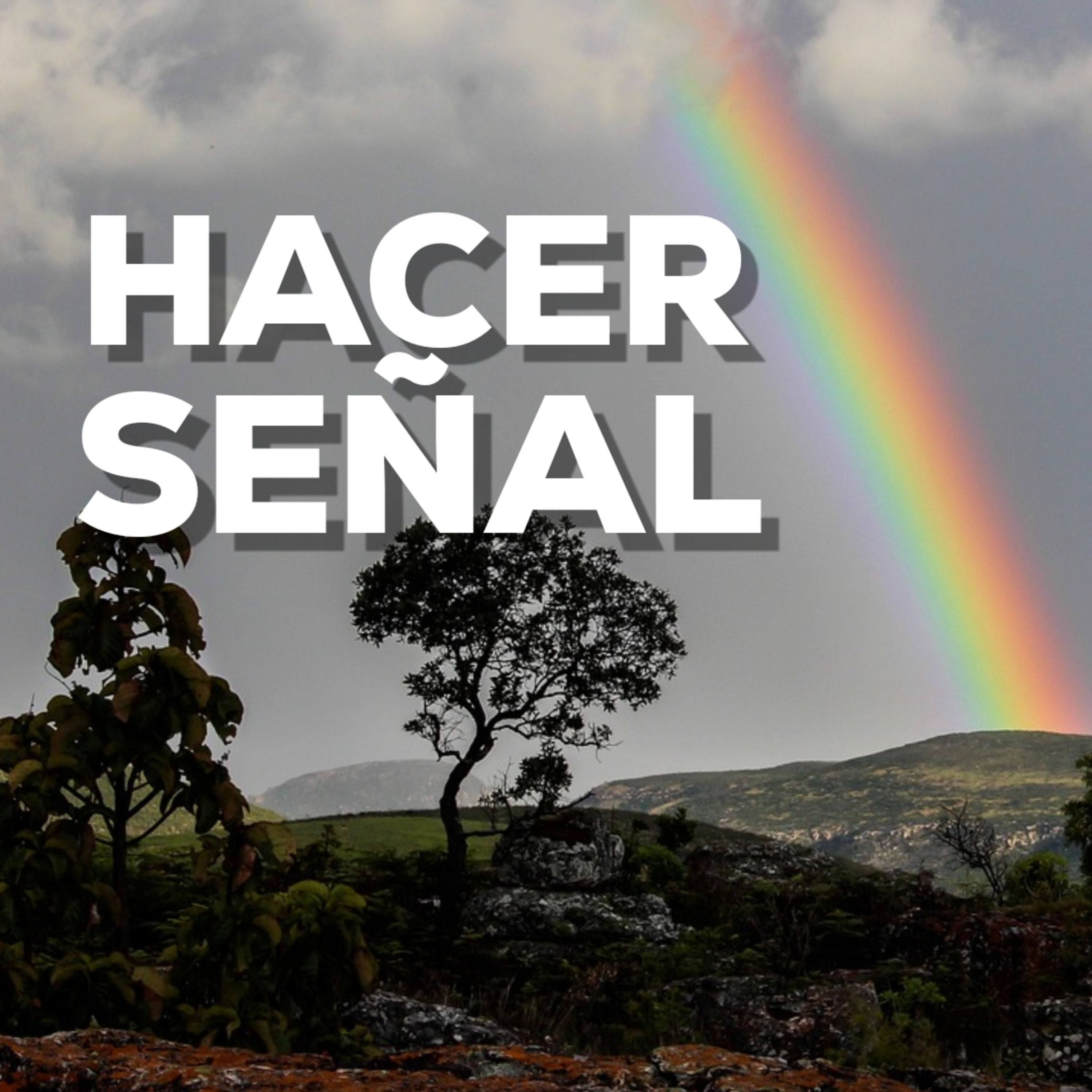 Hacer Señal episode artwork