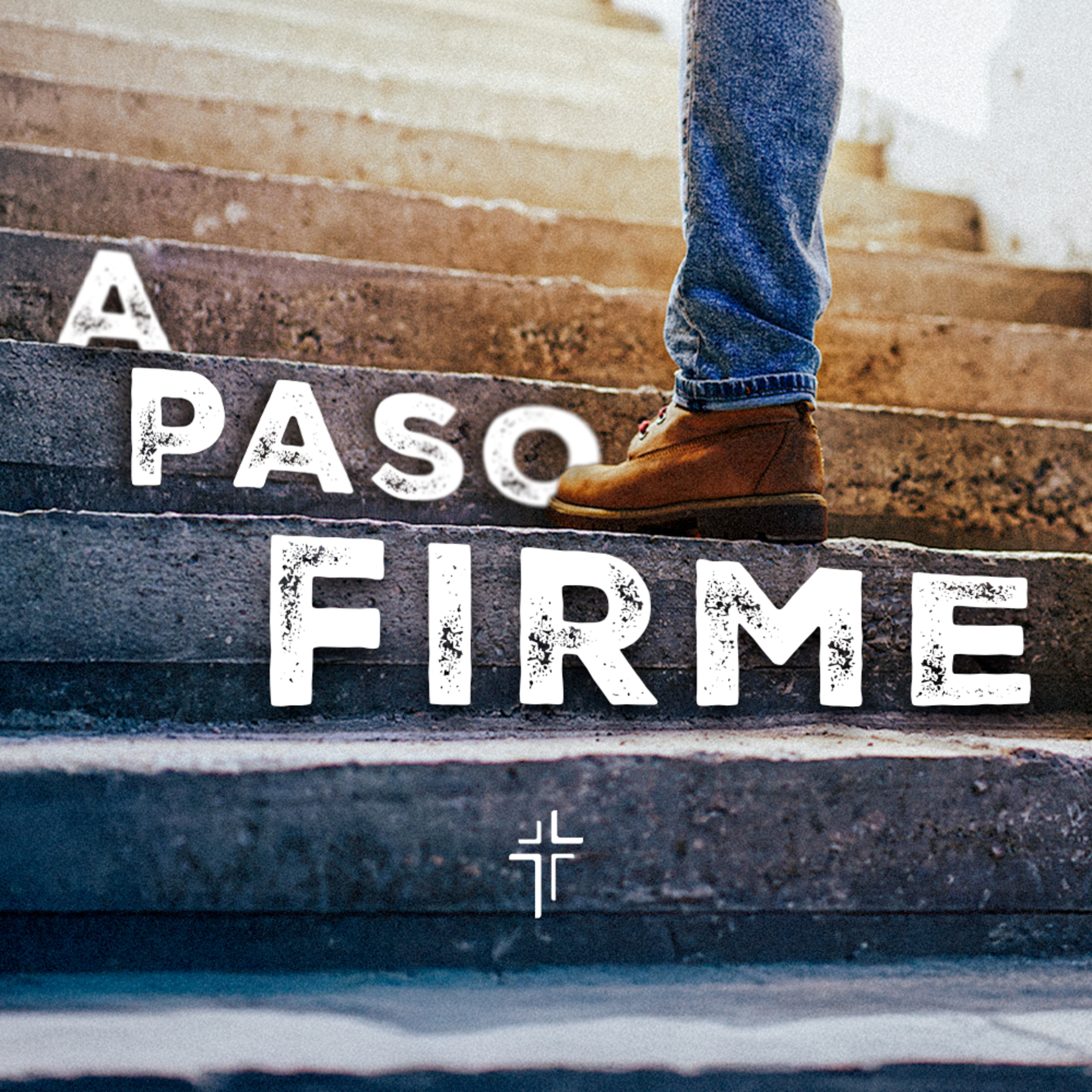 A PASO FIRME episode artwork