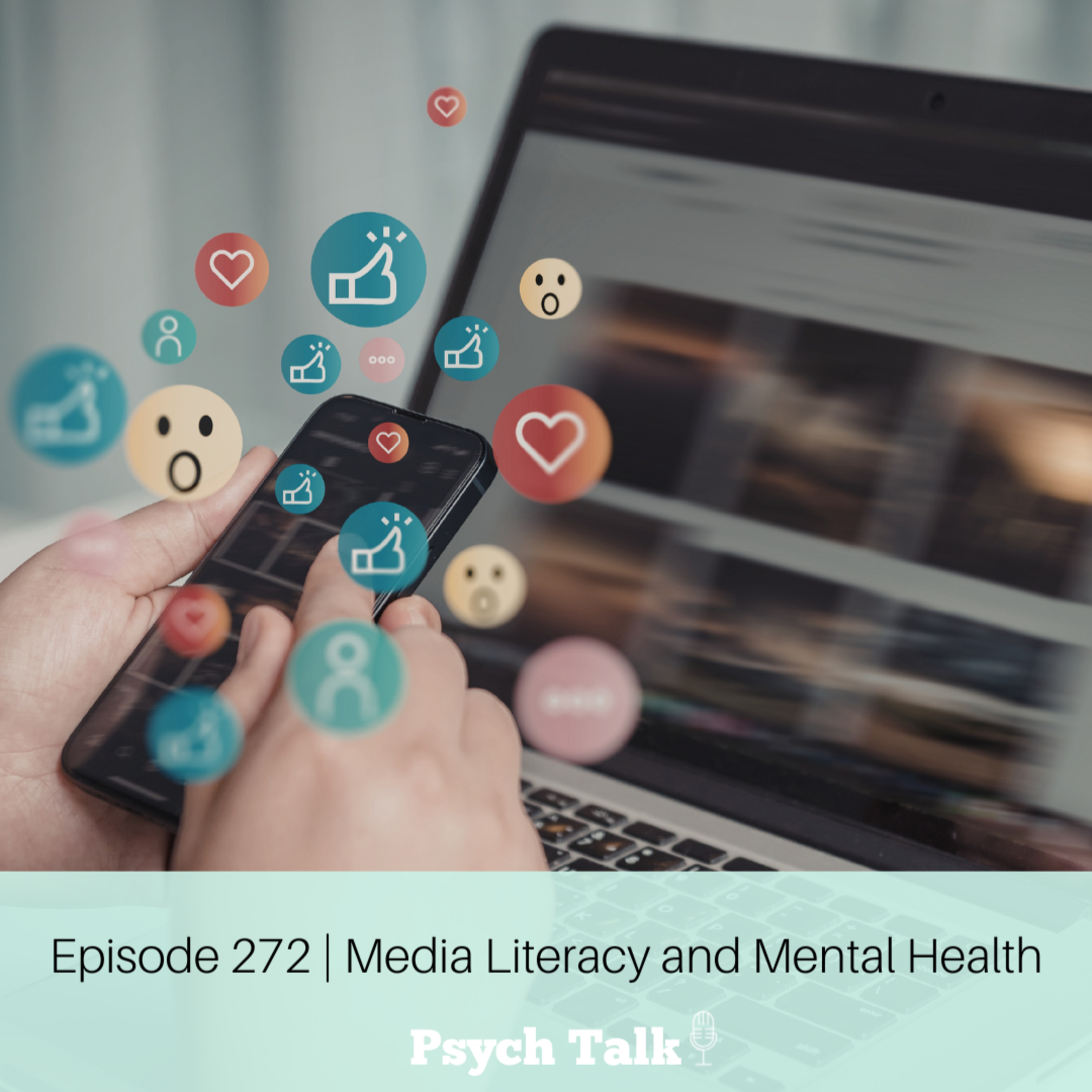 Episode 272 | Media Literacy and Mental Health episode artwork