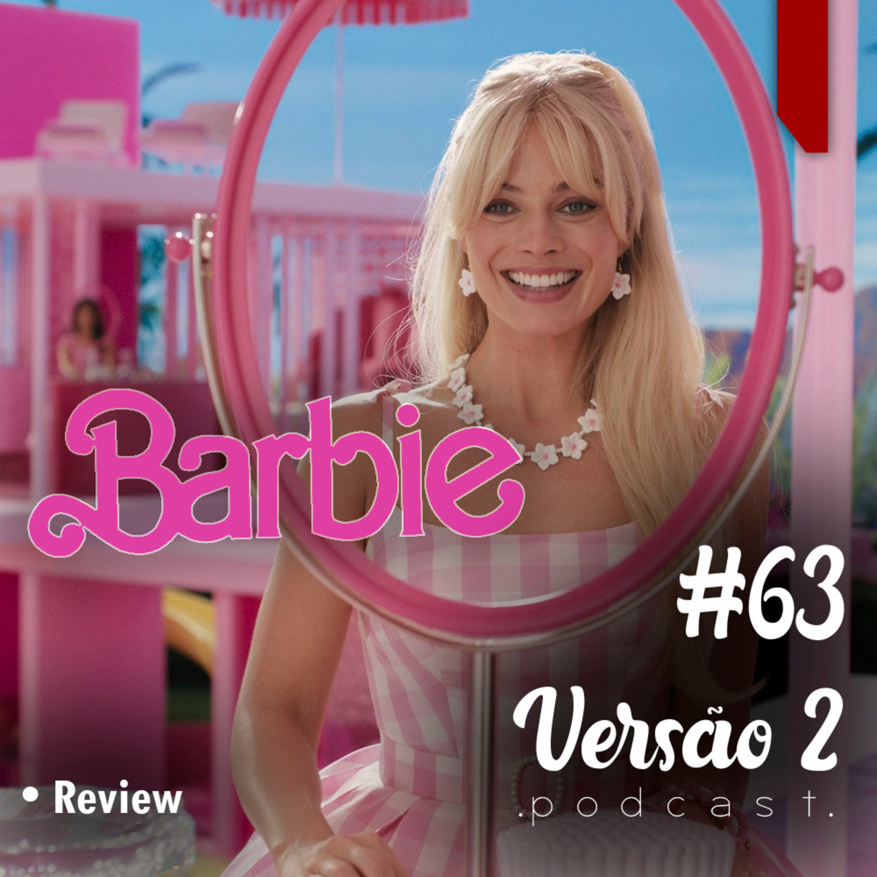 #63 - Barbie episode artwork