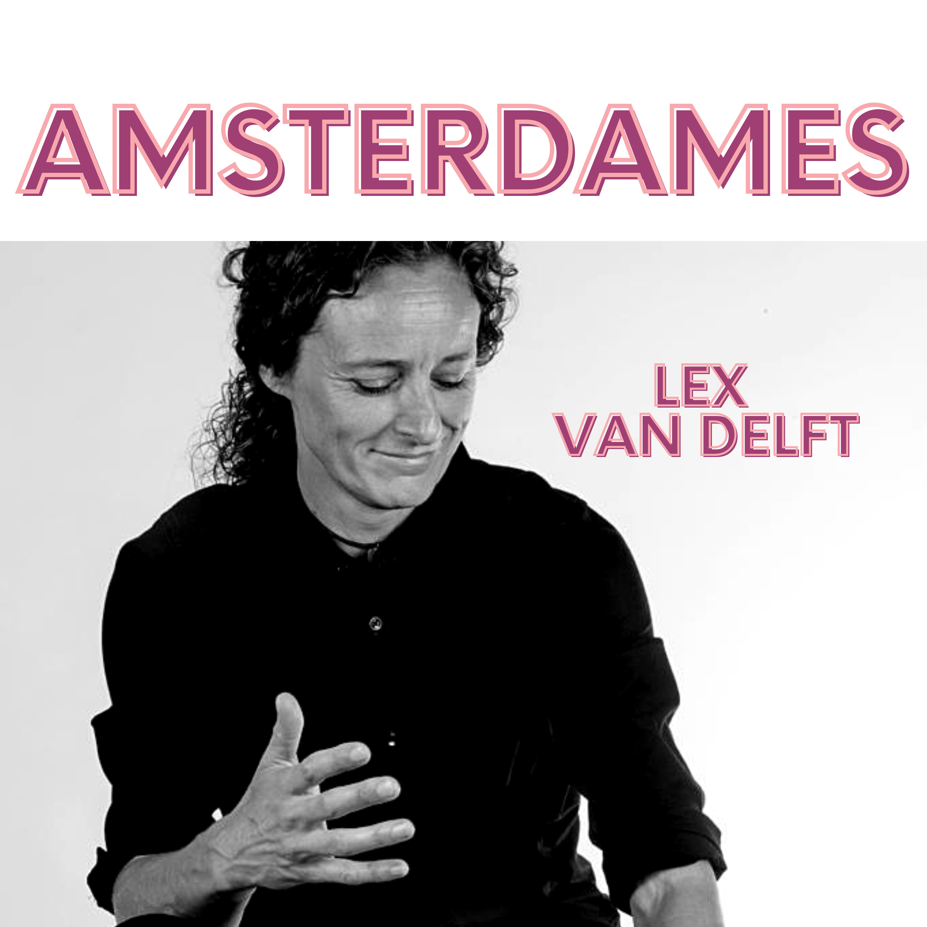 AmsterDames: An English Feminist Podcast in the Netherlands
