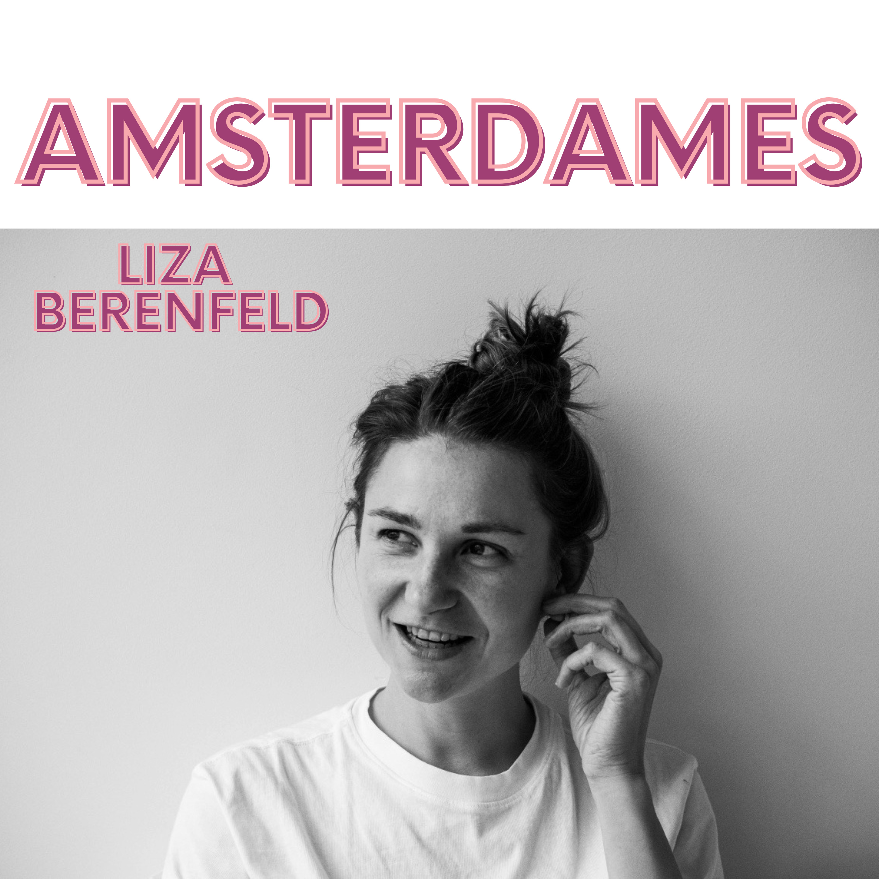 AmsterDames: An English Feminist Podcast in the Netherlands