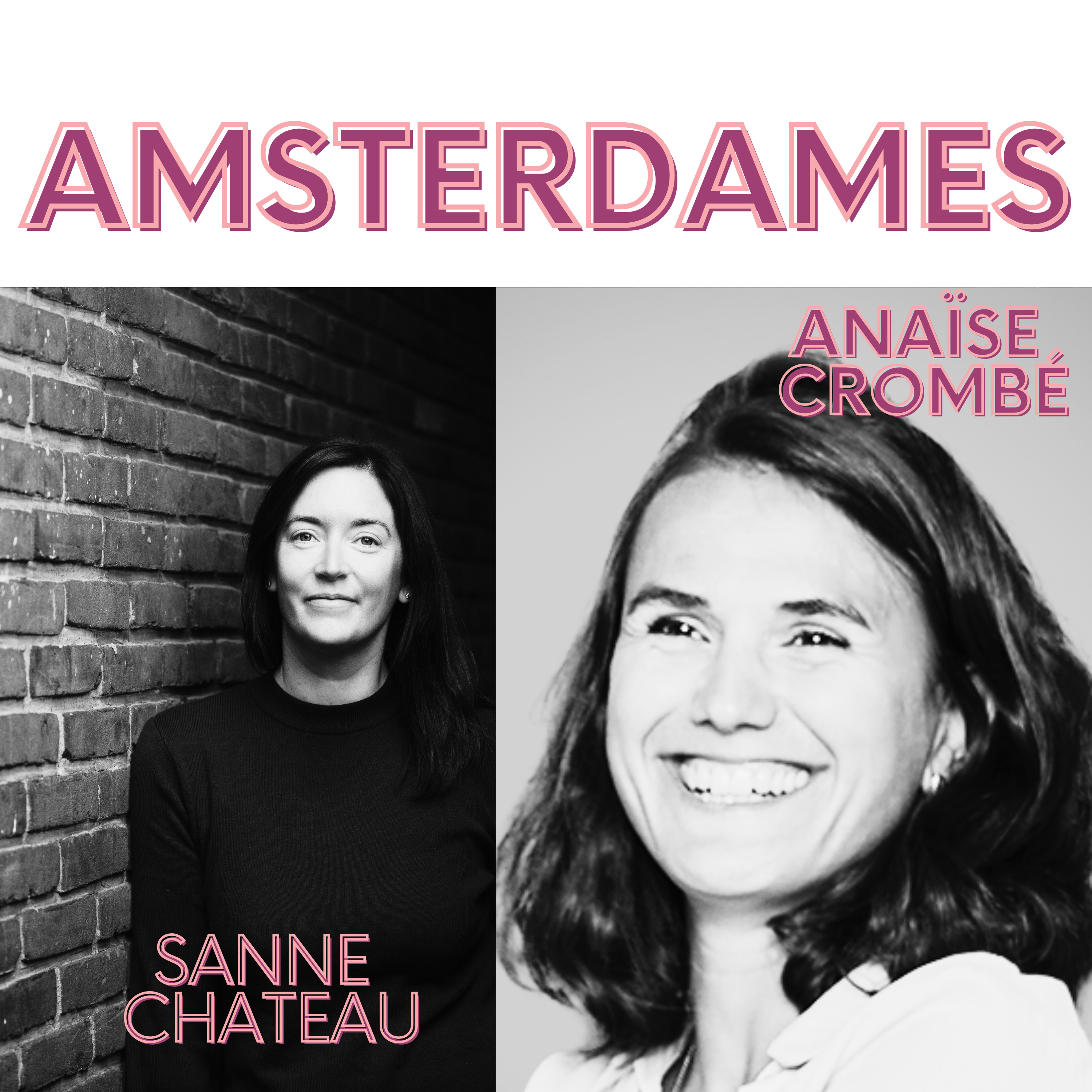 AmsterDames: An English Feminist Podcast in the Netherlands
