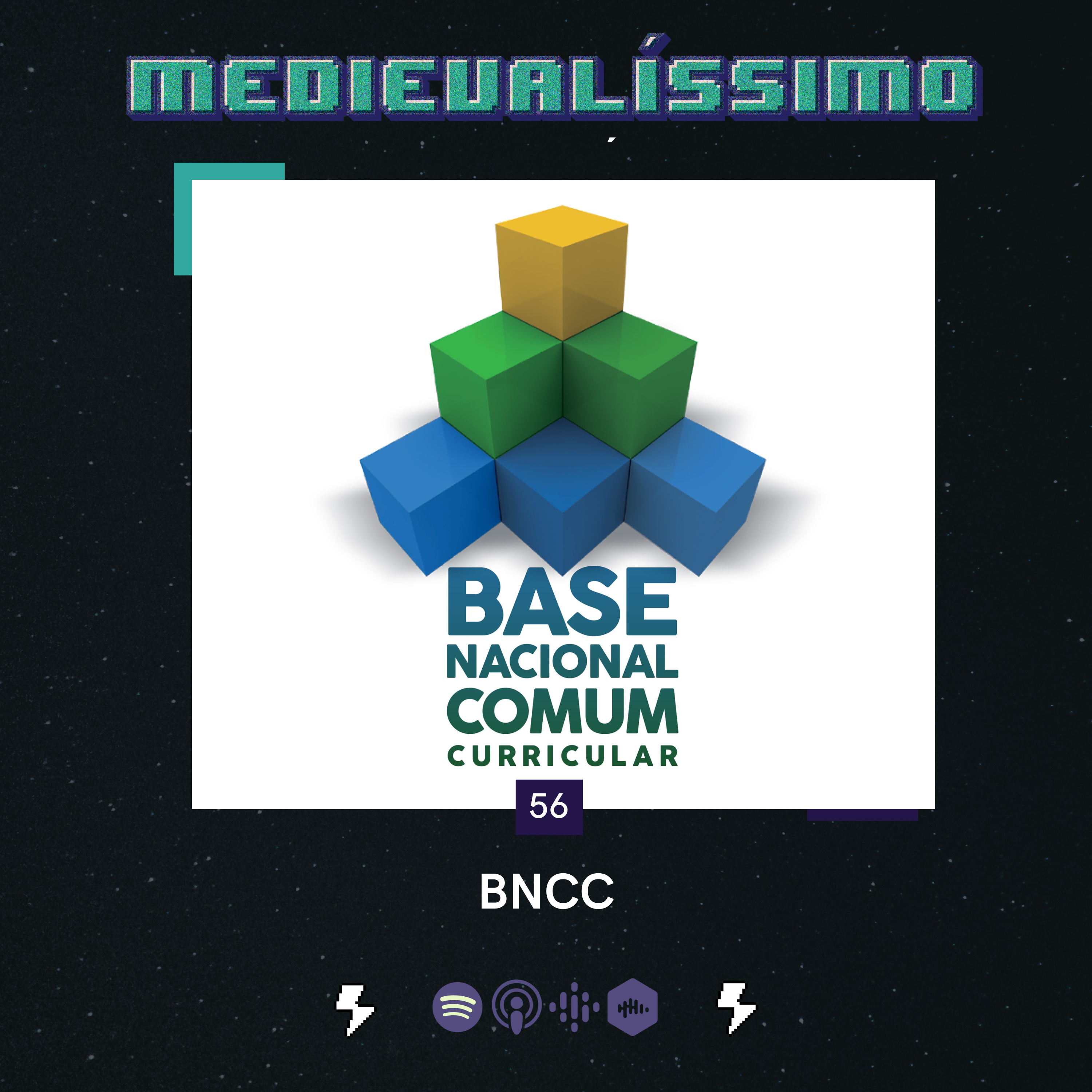 Medievalíssimo #056: A BNCC e o Ensino de História feat. Douglas Mota (UFOPA-Scriptorium)