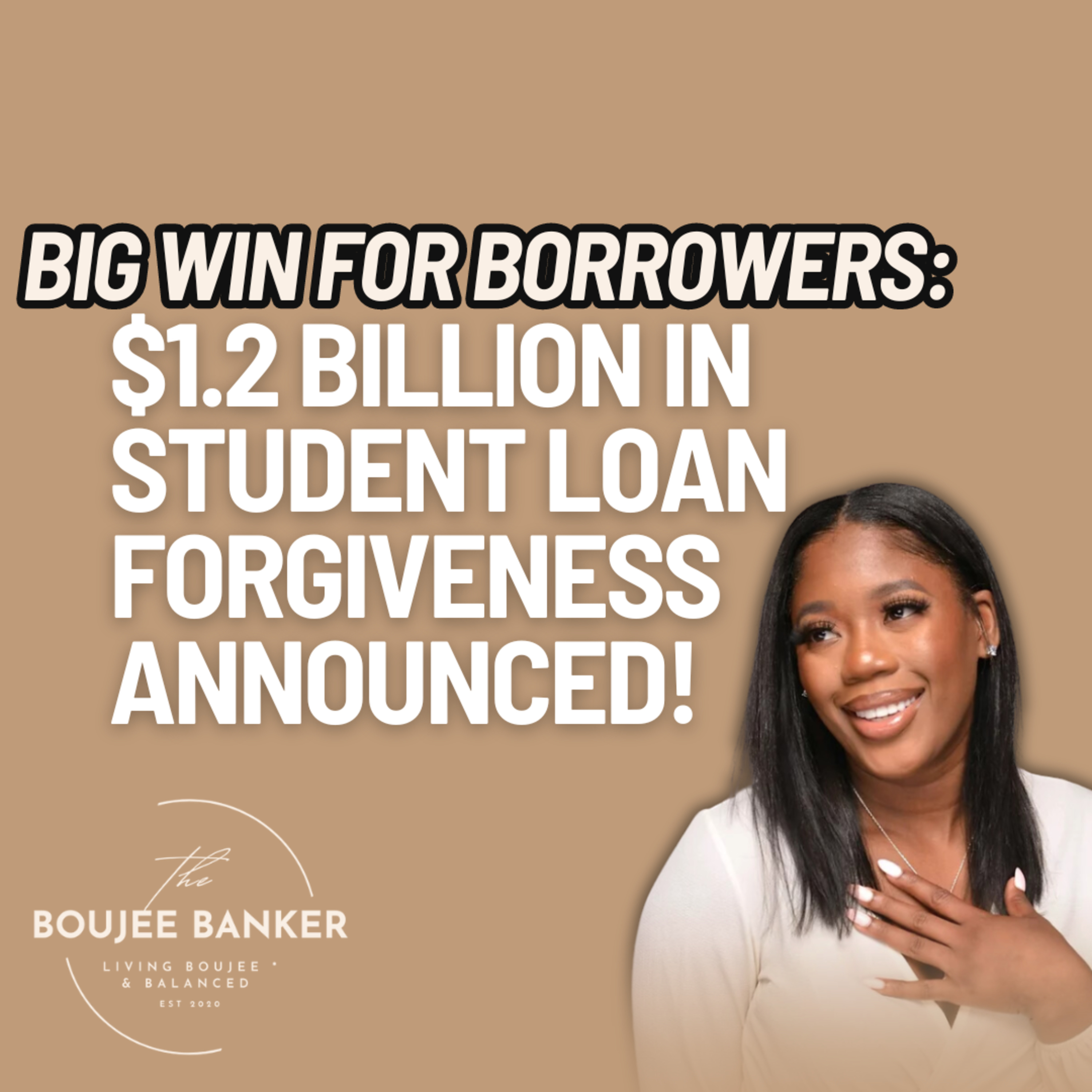 Big Win for Borrowers: $1.2 Billion in Student Loan Forgiveness Announced! episode artwork
