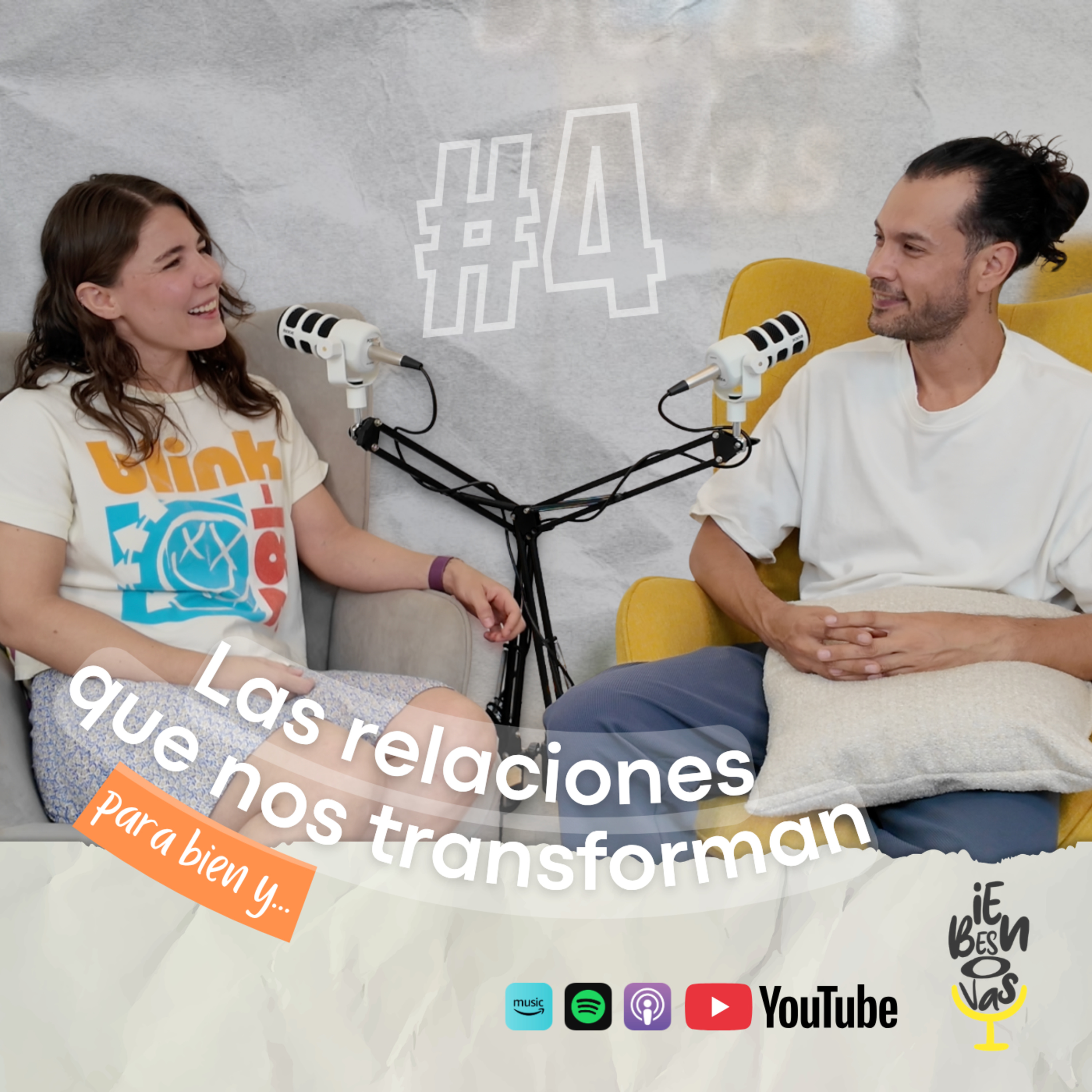 Ep 4 Las relaciones que nos transforman