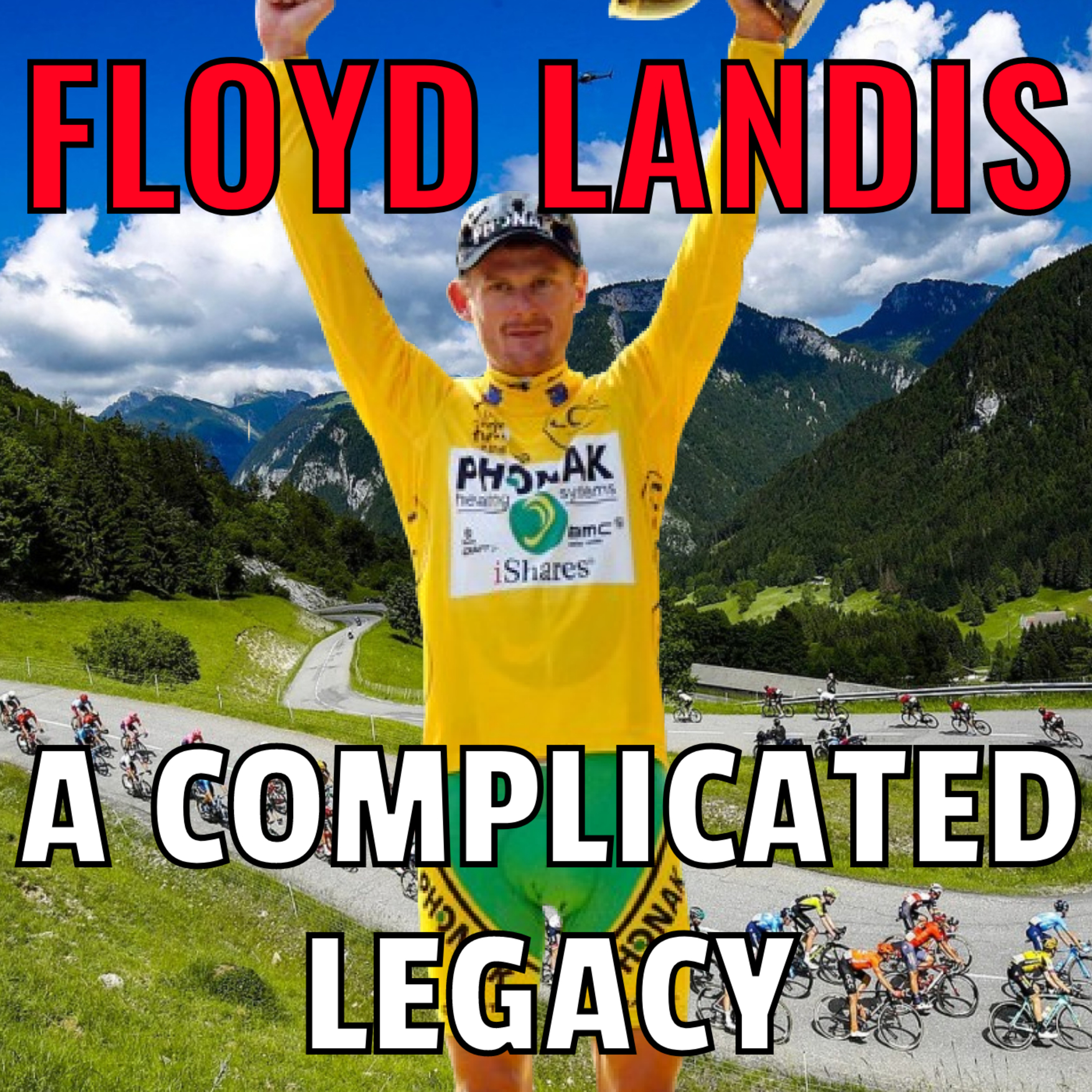 Season 4 Episode 18: The Man Who Brought Down Lance Armstrong (Floyd Landis) Featuring ‪Peter Barnes of In The Wheels Podcast Podcast