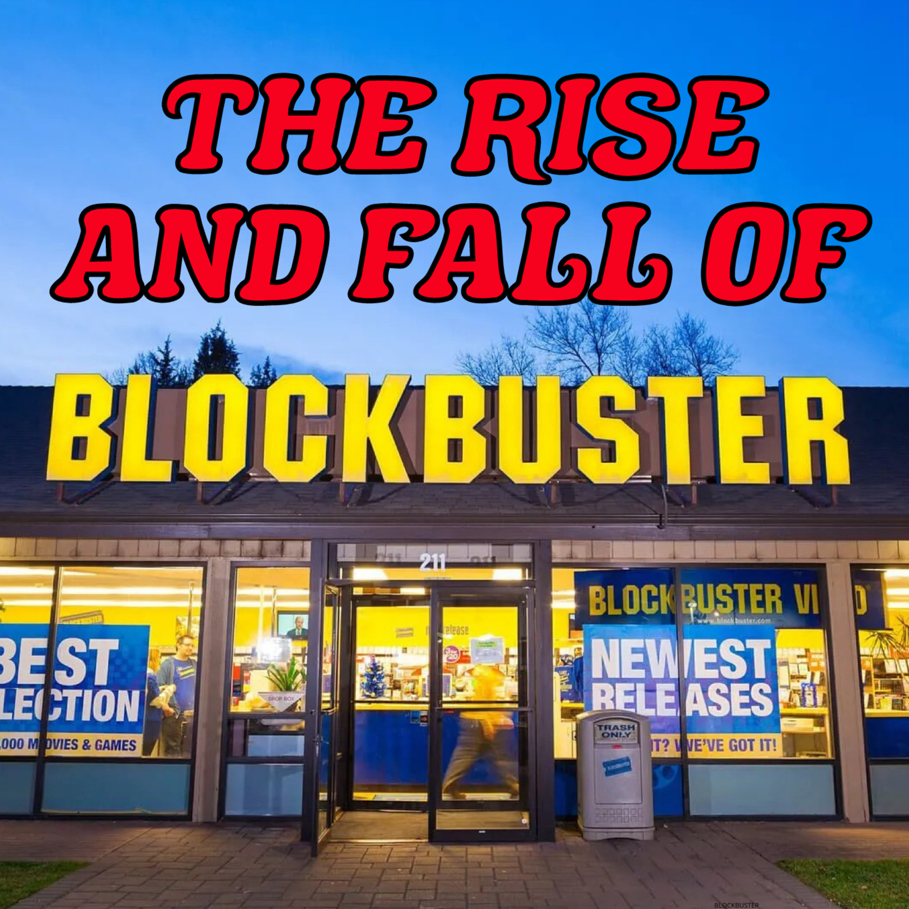 Blockbuster - How To Ruin The Perfect Business! (Season 5 Episode 11)