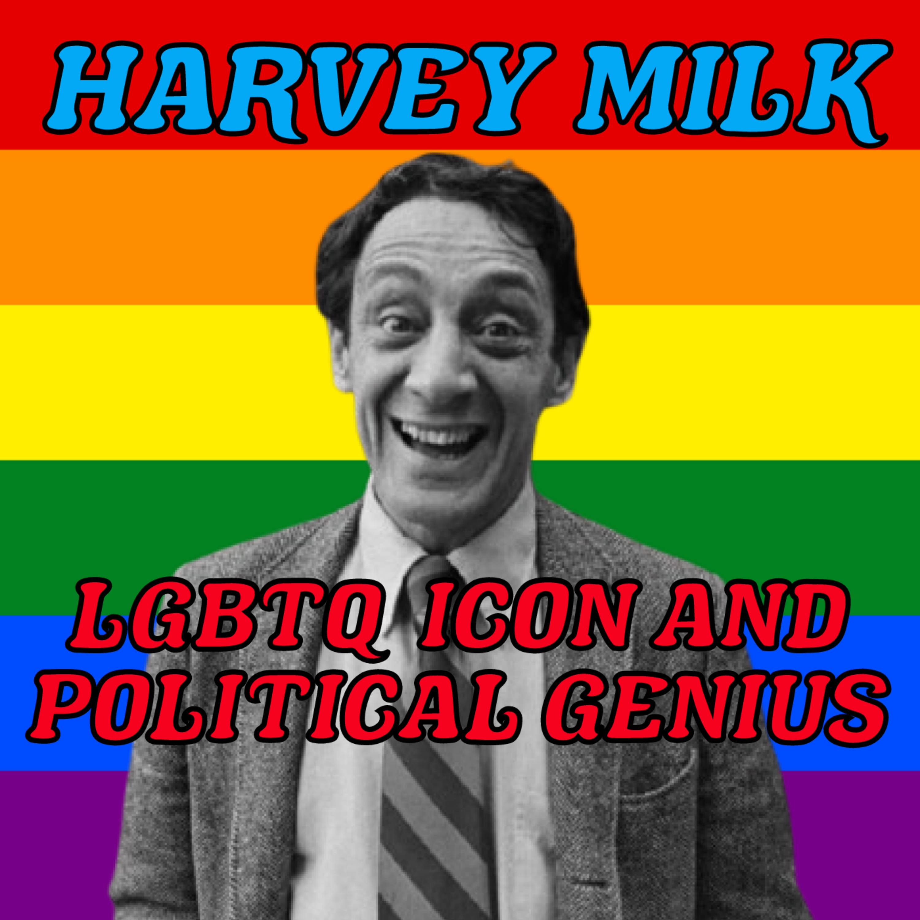 Harvey Milk: LGBTQIA+ Icon and Political Genius (Season 5 Episode 14)