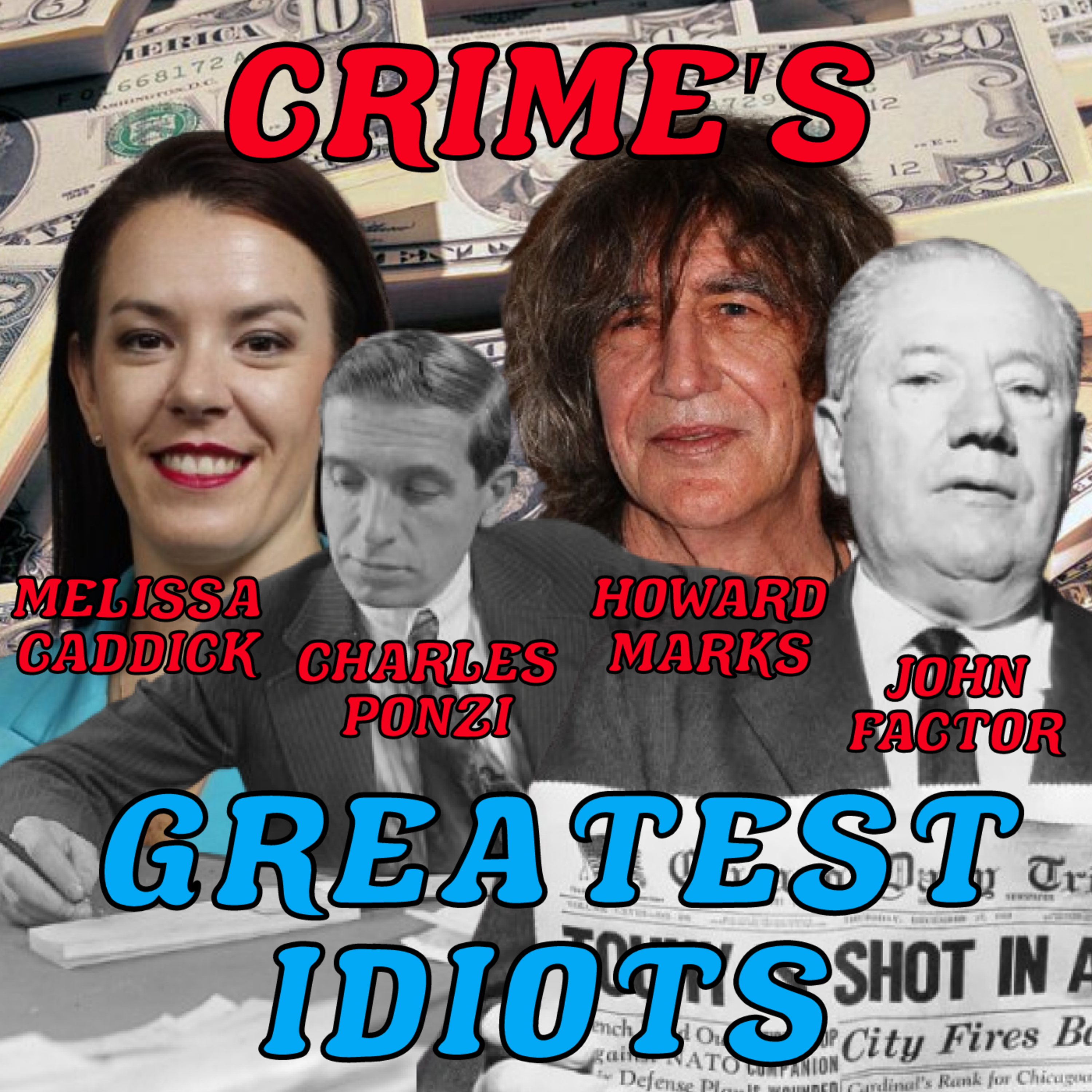 Crime's Greatest Idiots (Season 6 Episode 6)
