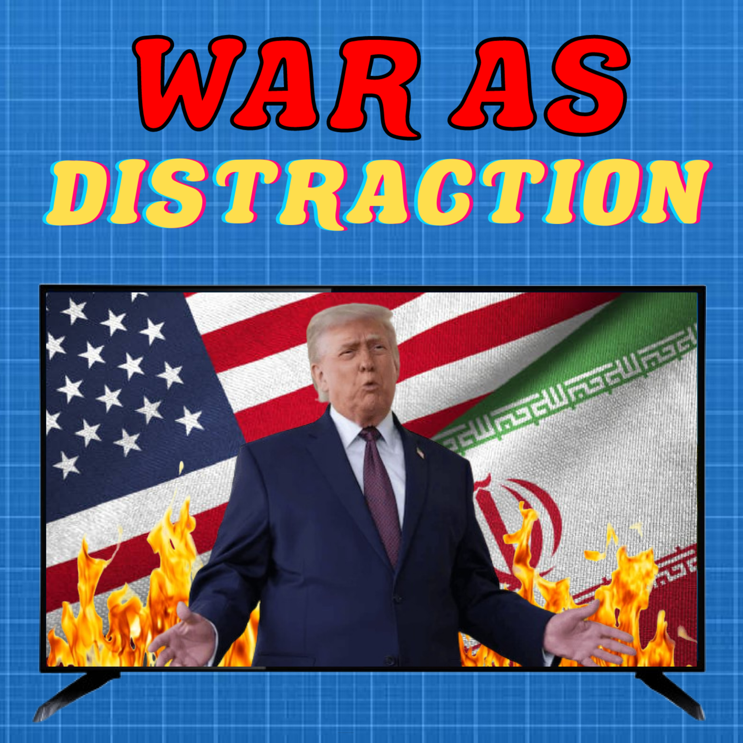 A Brief History Of War As A Distraction (Season 7 Episode 12) episode artwork