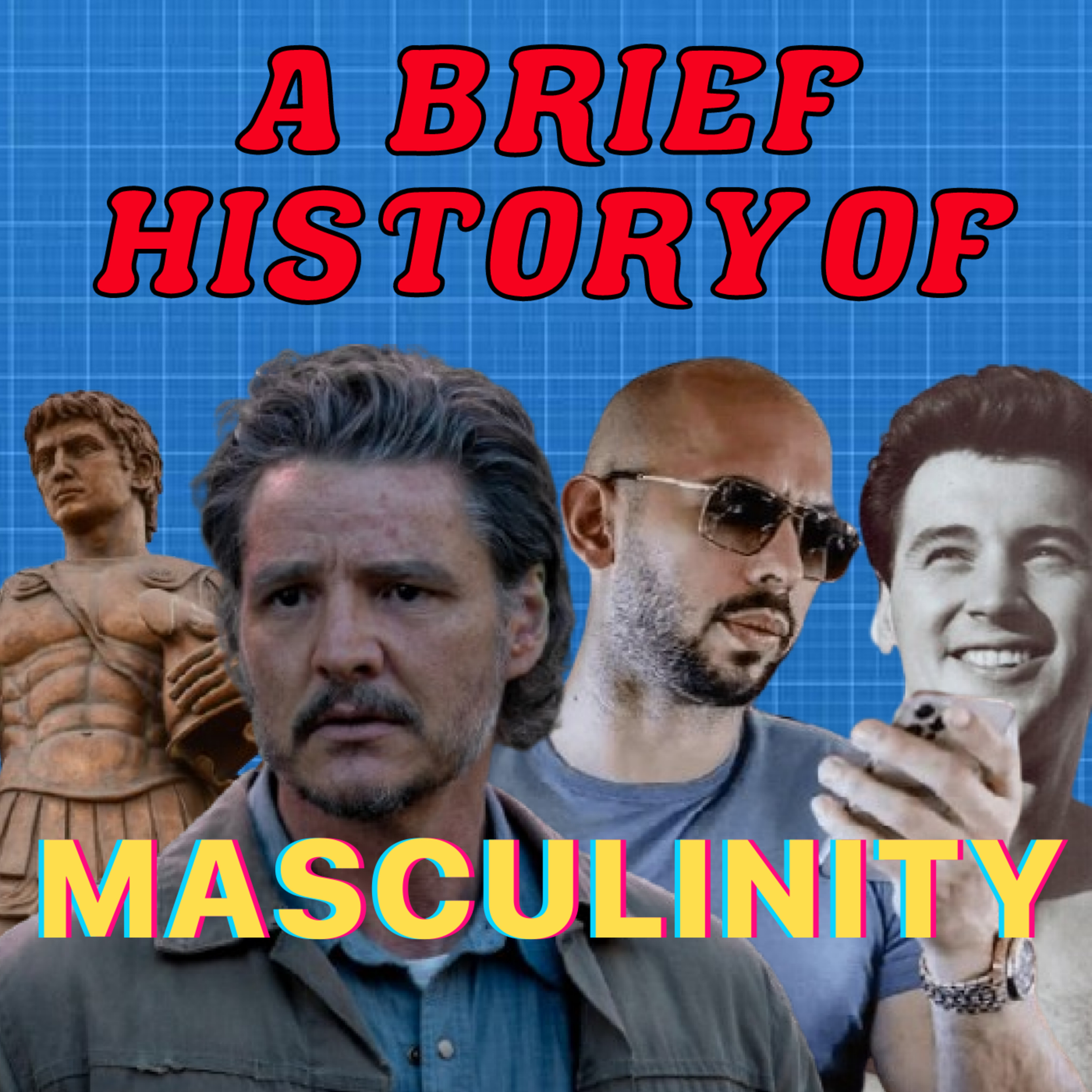A Brief History Of Masculinity (Season 7 Episode 13) episode artwork