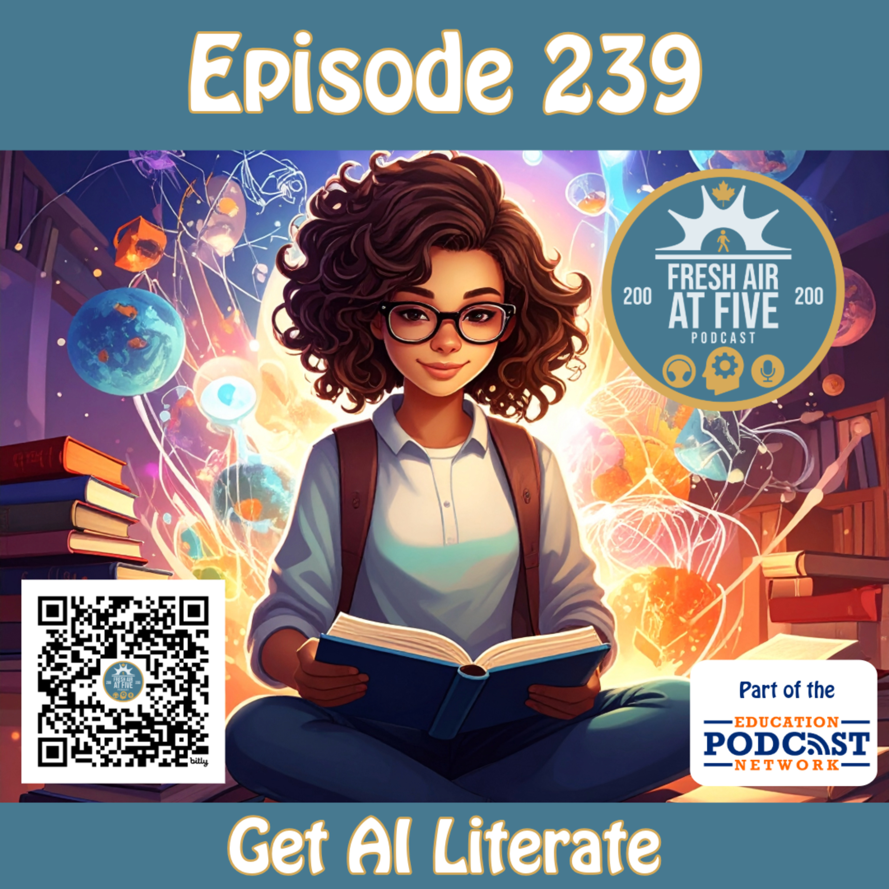 Get AI Literate - FAAF 239