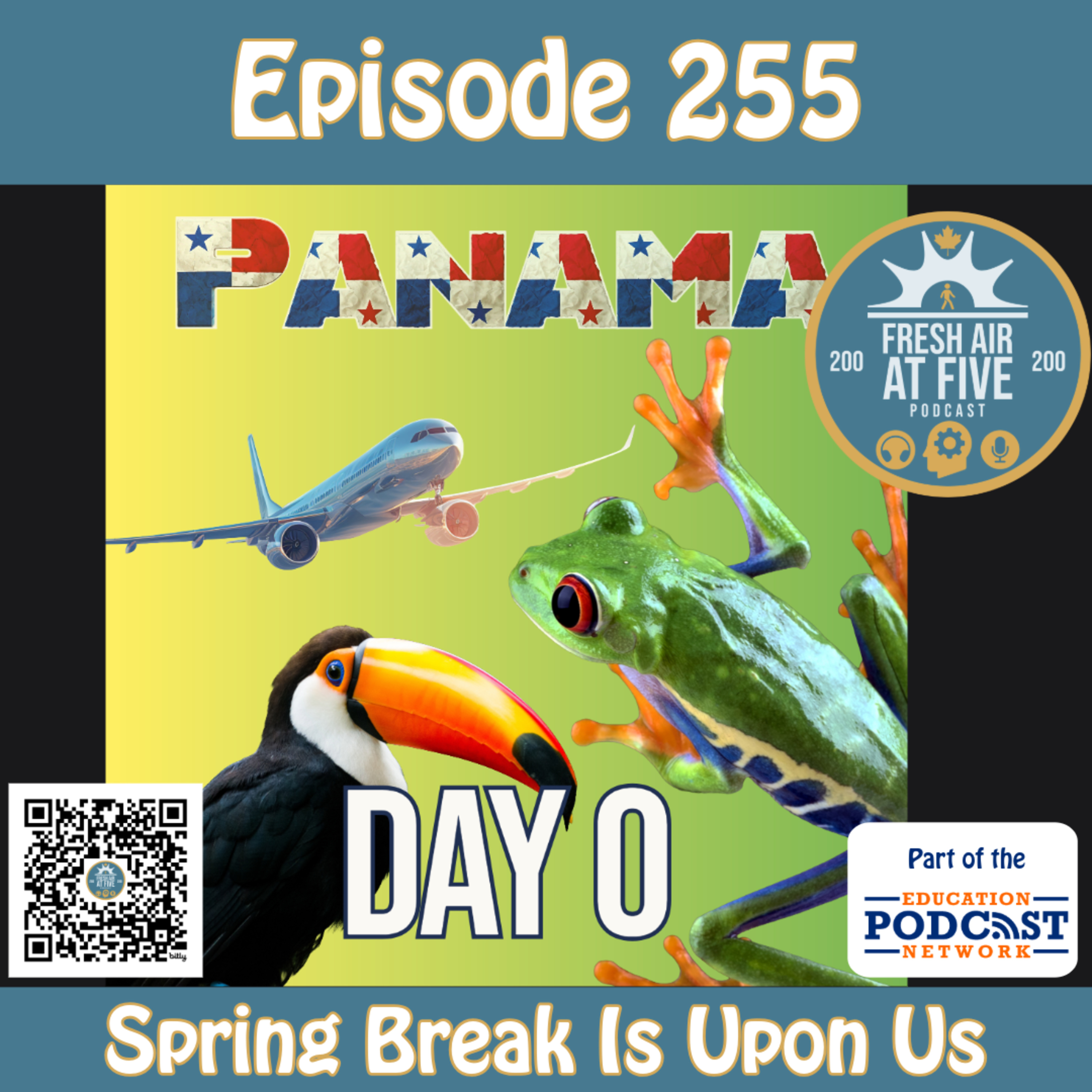 Spring Break is Upon Us - FAAF 255
