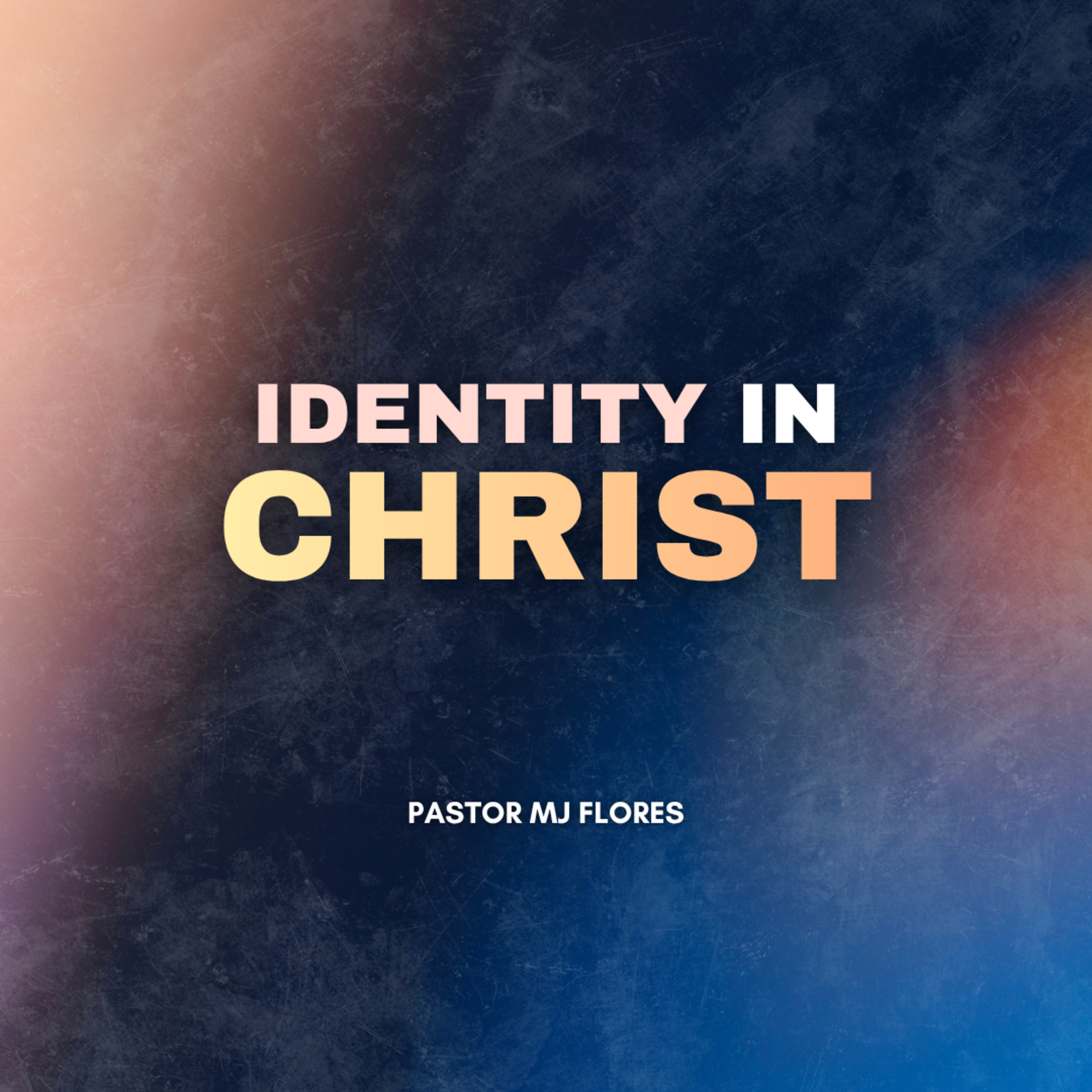 Identity in Christ episode artwork