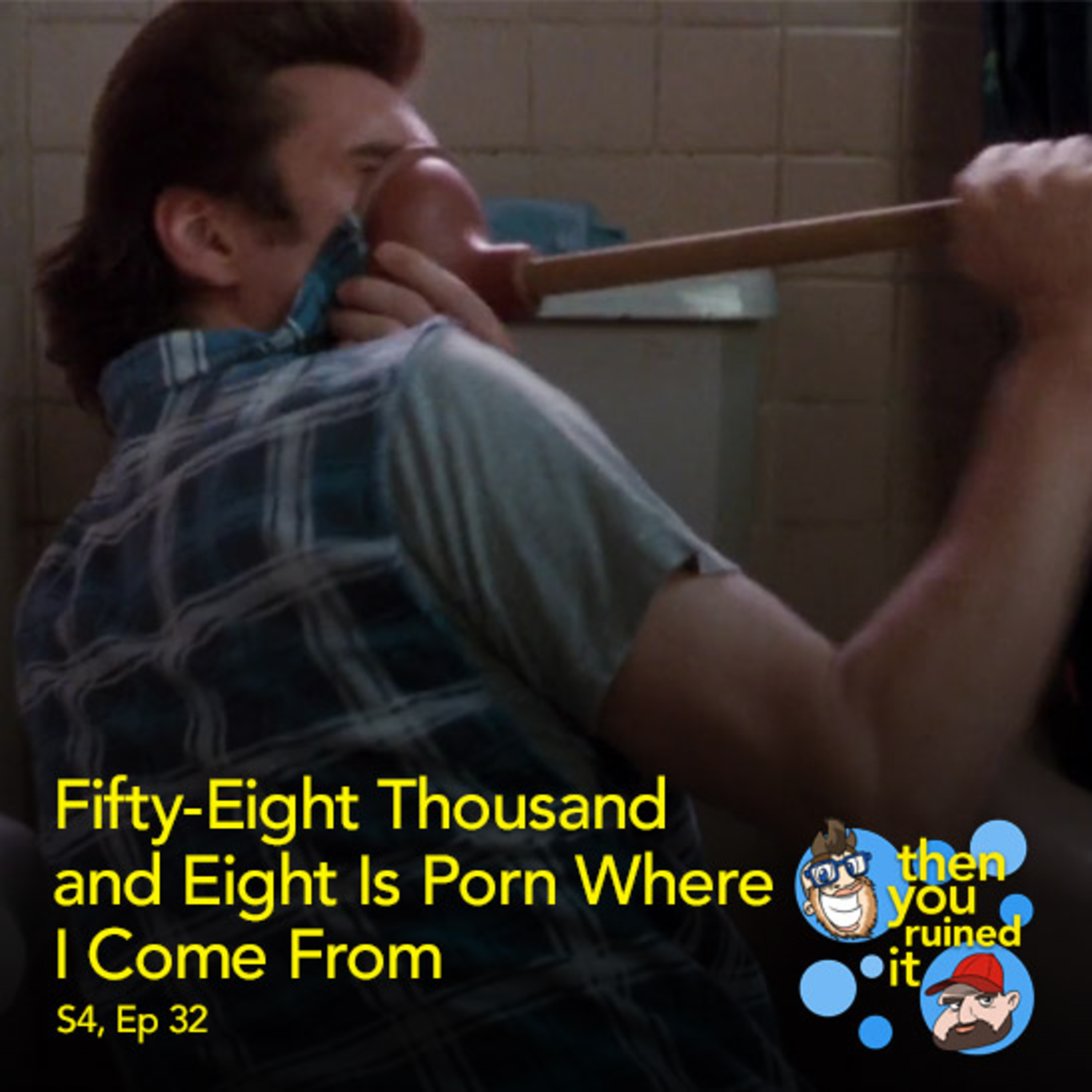 Fifty-Eight Thousand and Eight Is Porn Where I Come From episode artwork