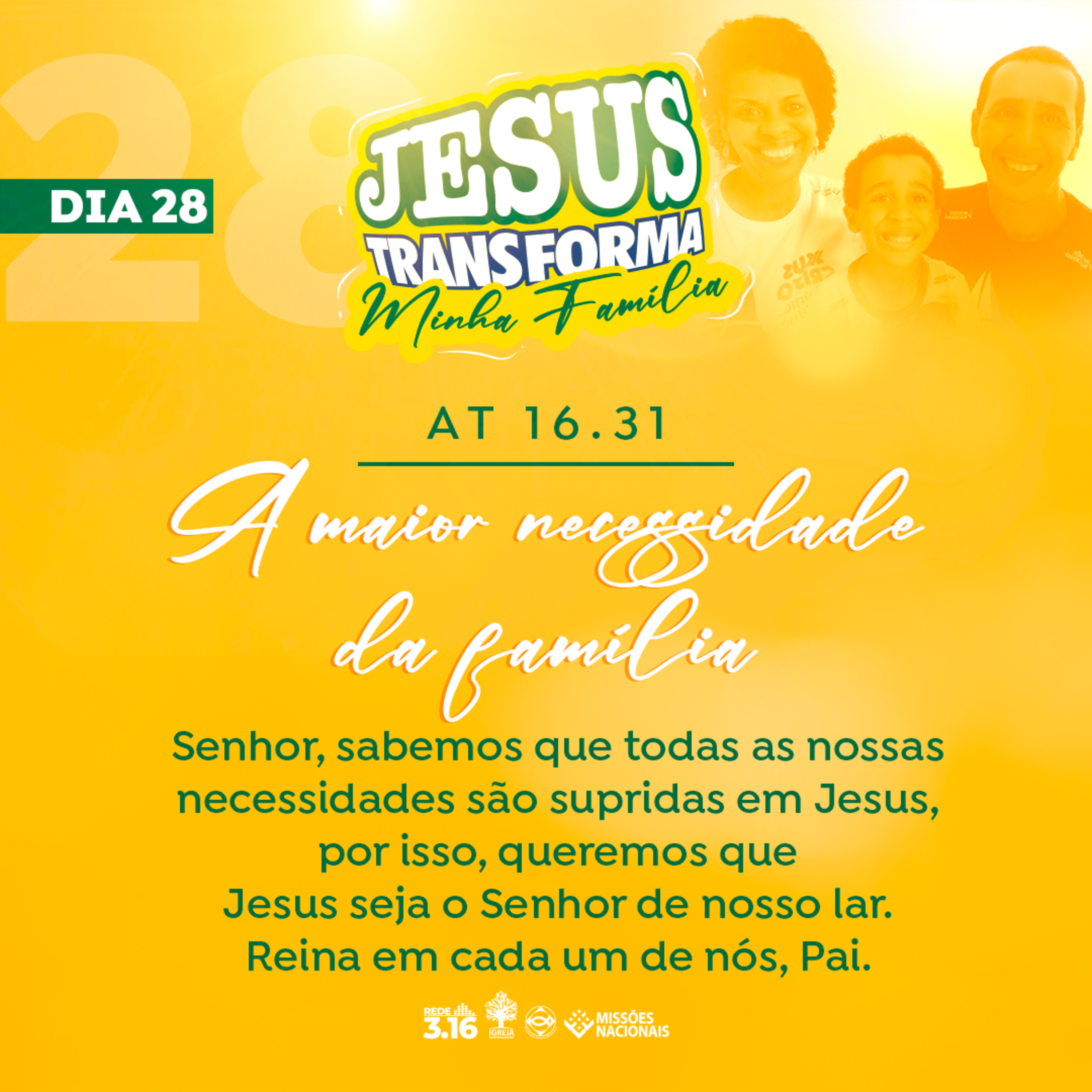 JESUS TRANSFORMA MINHA FAMÍLIA | Dia 28 - A maior necessidade da família | 31 Dias de Oração pela Família #devocionaldiario episode artwork