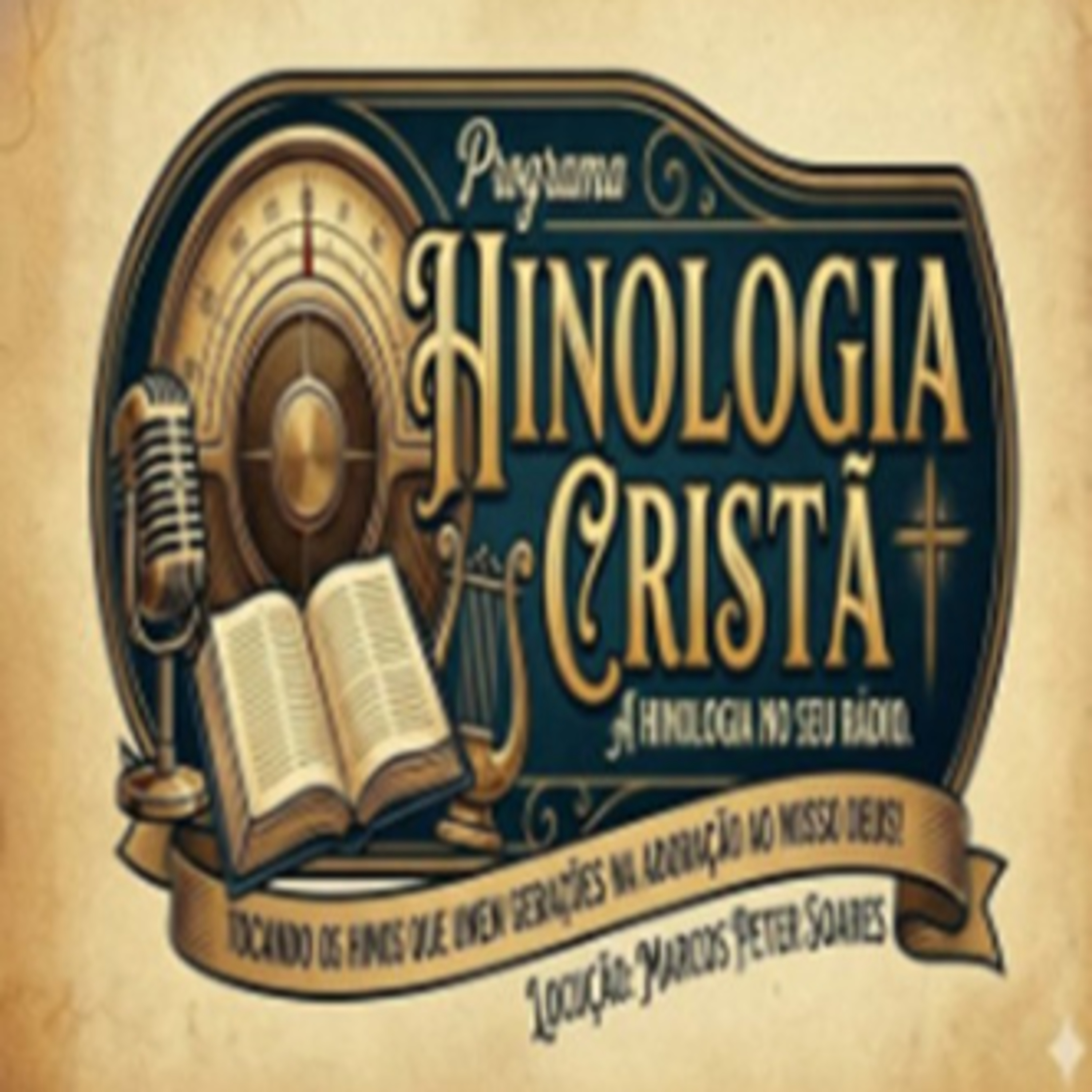 Programa Hinologia Cristã - Edição 1 Versão Rádio Graça e Salvação episode artwork