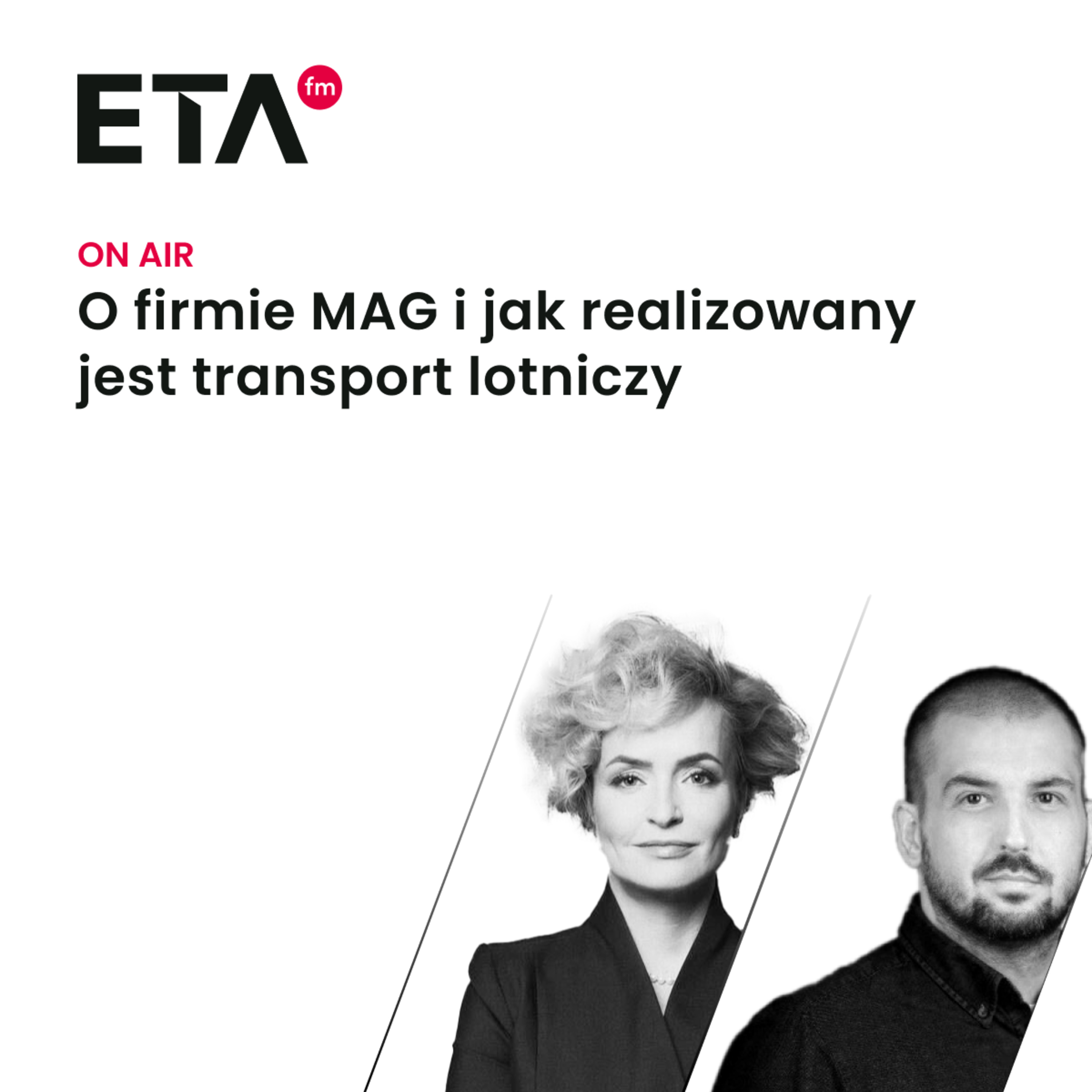 ETA ON AIR - O firmie MAG i jak realizowany jest transport lotniczy episode artwork