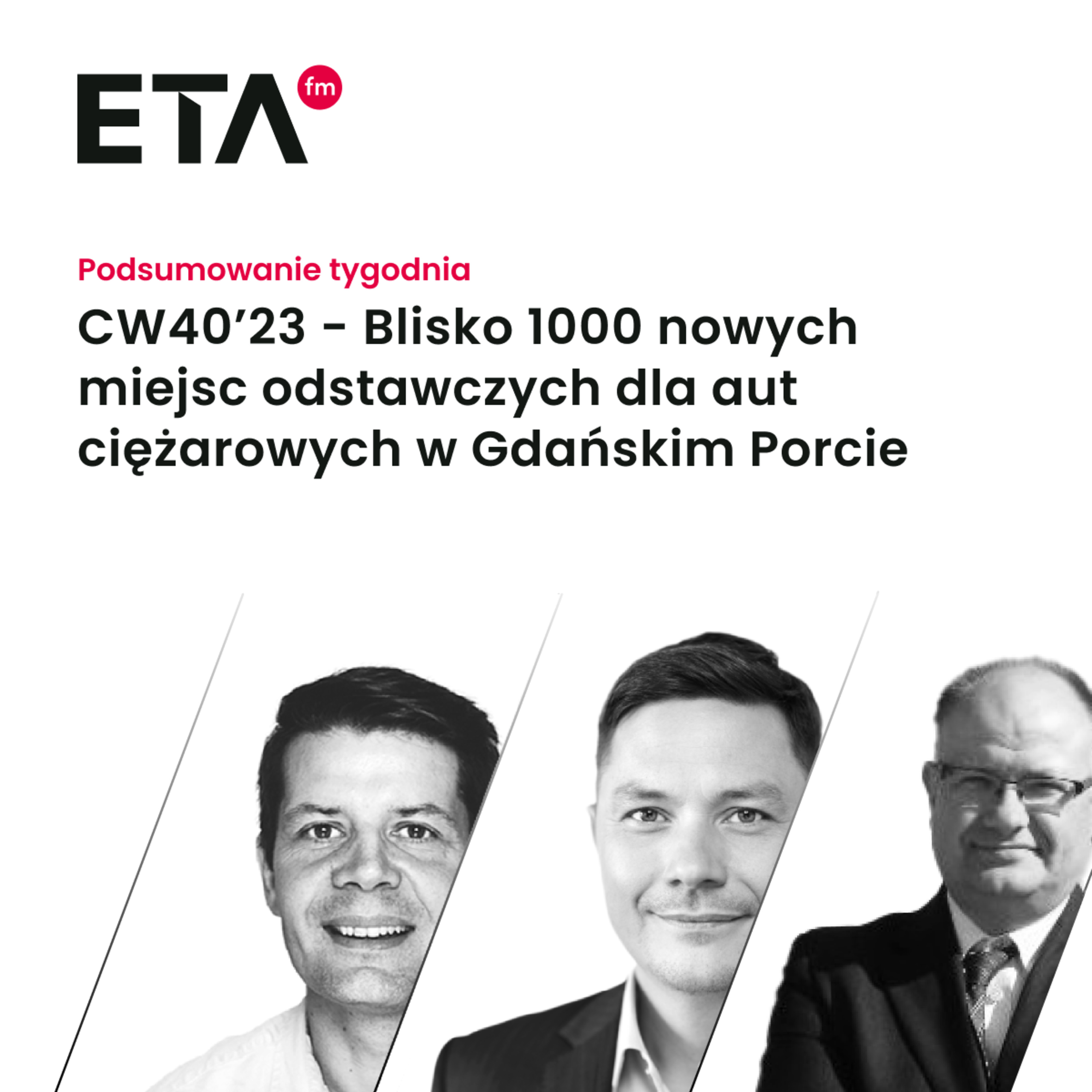 CW40’23 - Blisko 1000 nowych miejsc odstawczych dla aut ciężarowych w Gdańskim Porcie episode artwork