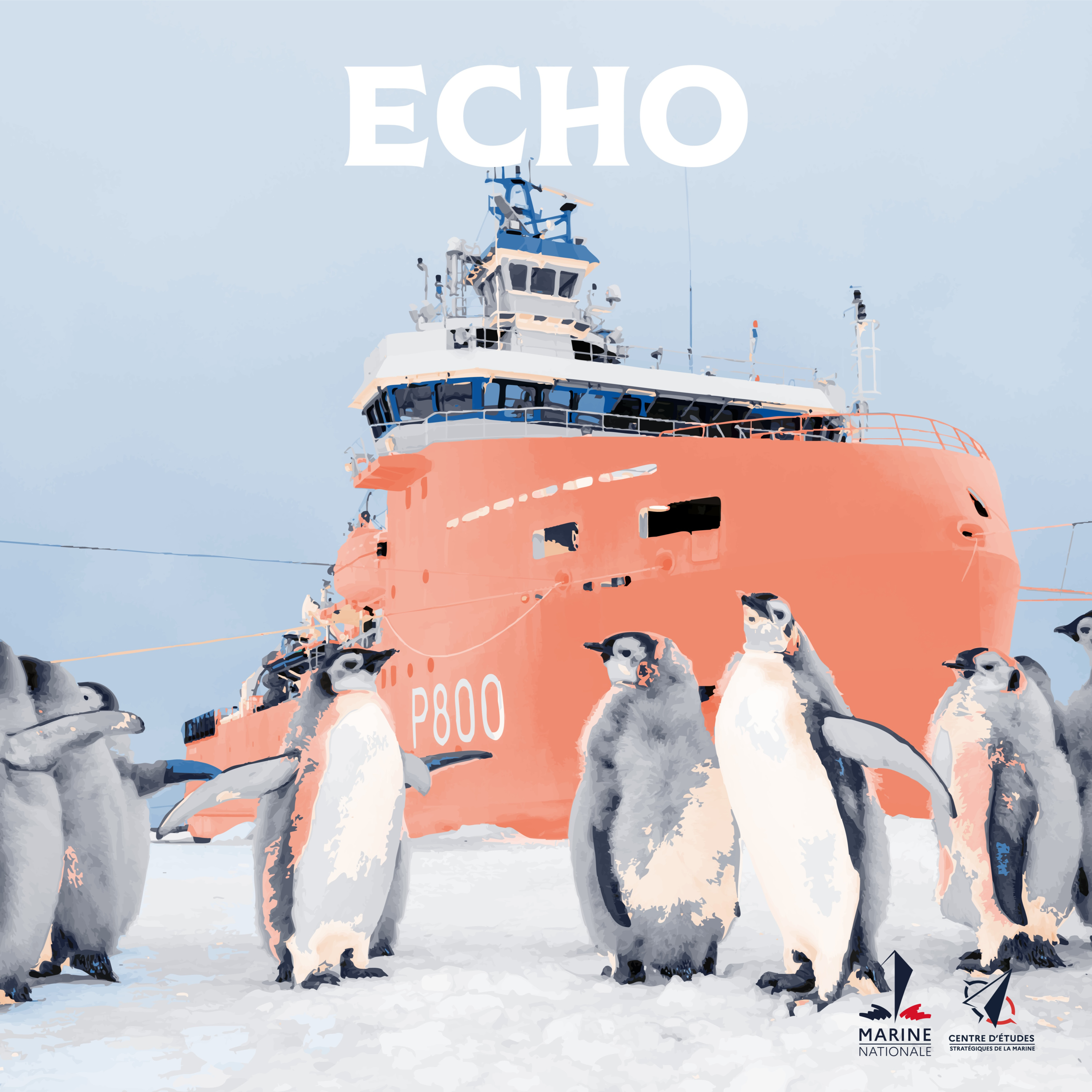 Echo - Episode 83 : Les Terres Australes et Antarctiques Françaises : enjeux et acteurs
