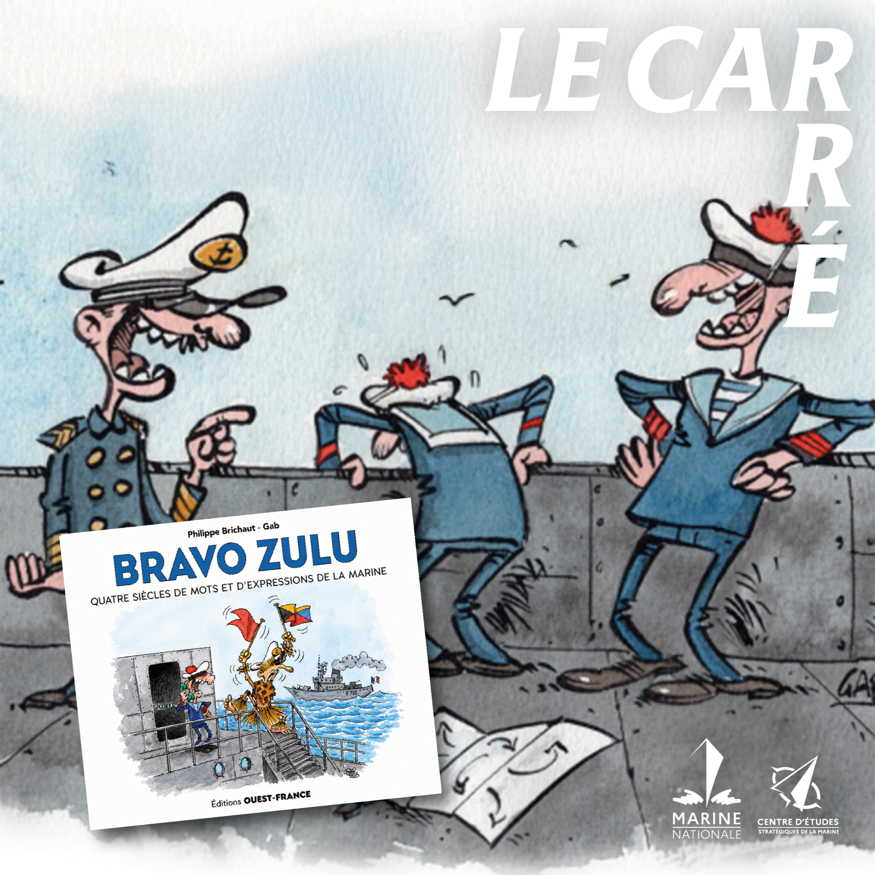 Le Carré #26 : Livre "Bravo Zulu : Quatre siècles de mots et d'expressions de la marine"