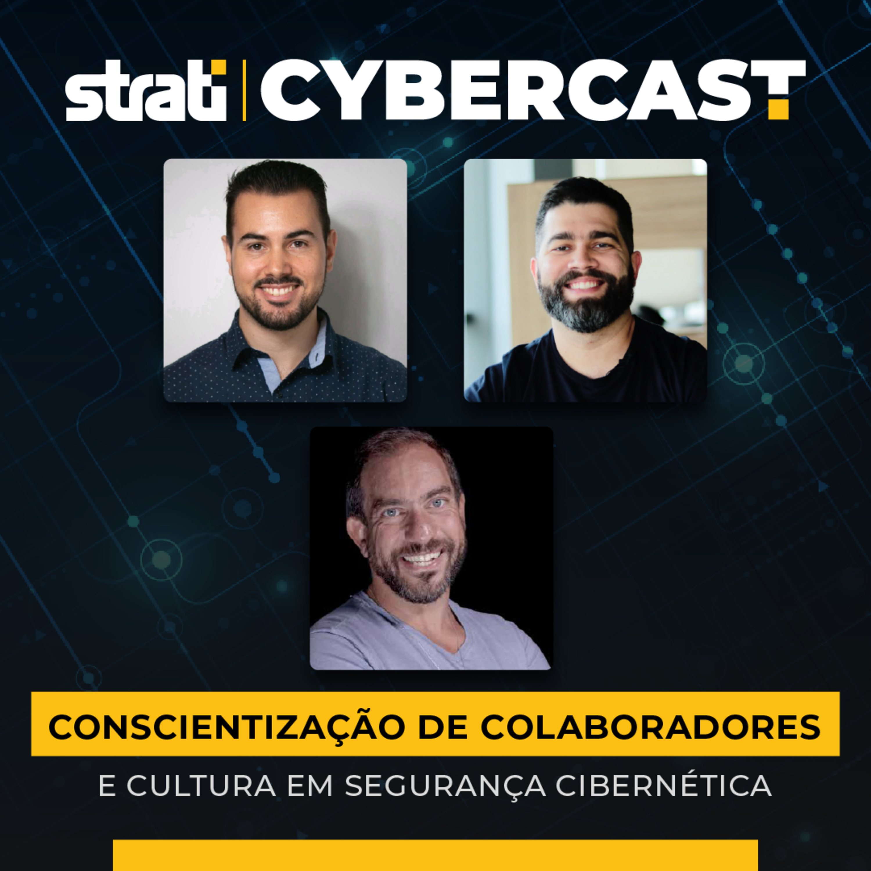 Conscientização de Colaboradores e Cultura em Segurança Cibernética: como isso pode salvar seu negócio episode artwork