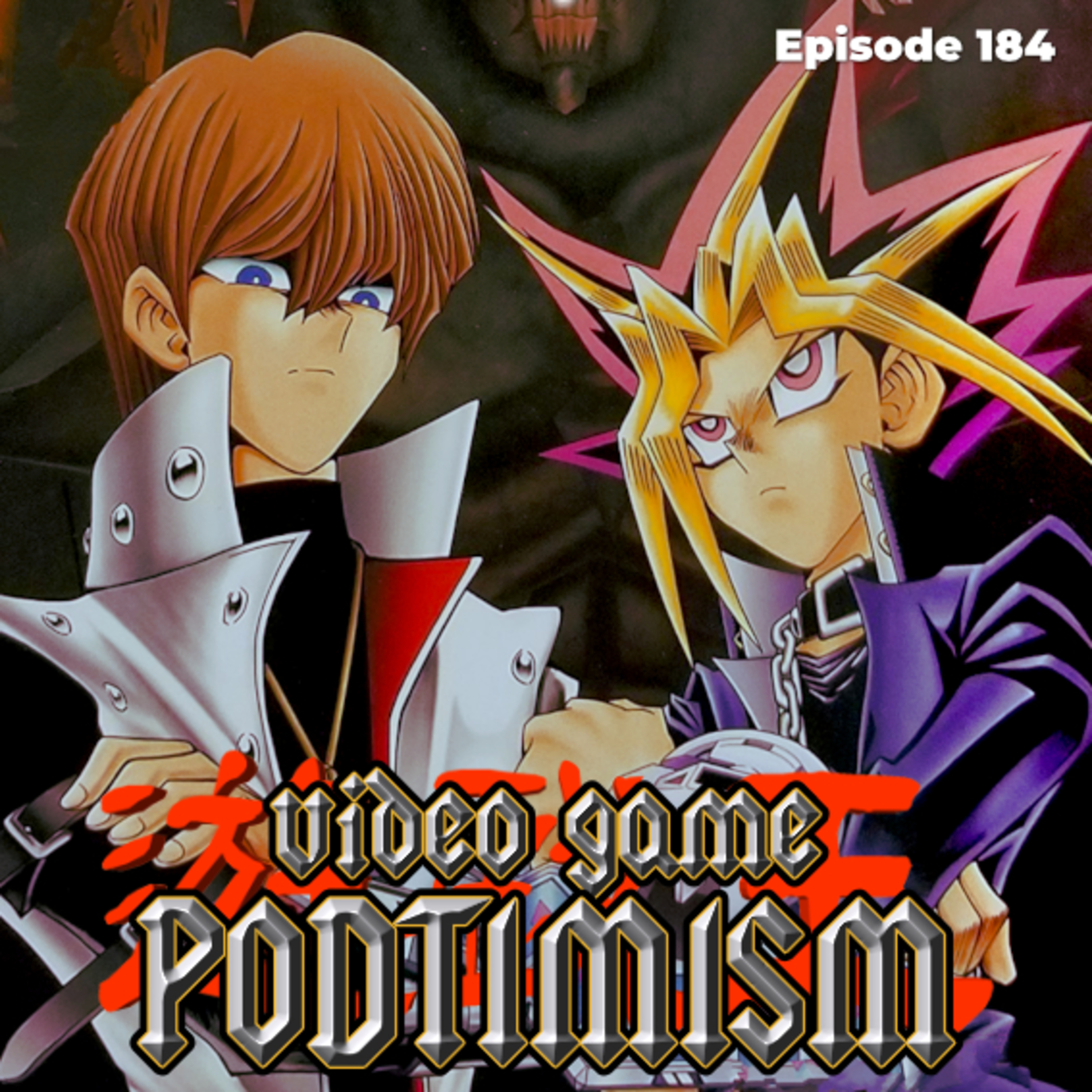 Ep. 185: Need for Heed (Feat. Yu-Gi-Oh! The Falsebound Kingdom) episode artwork
