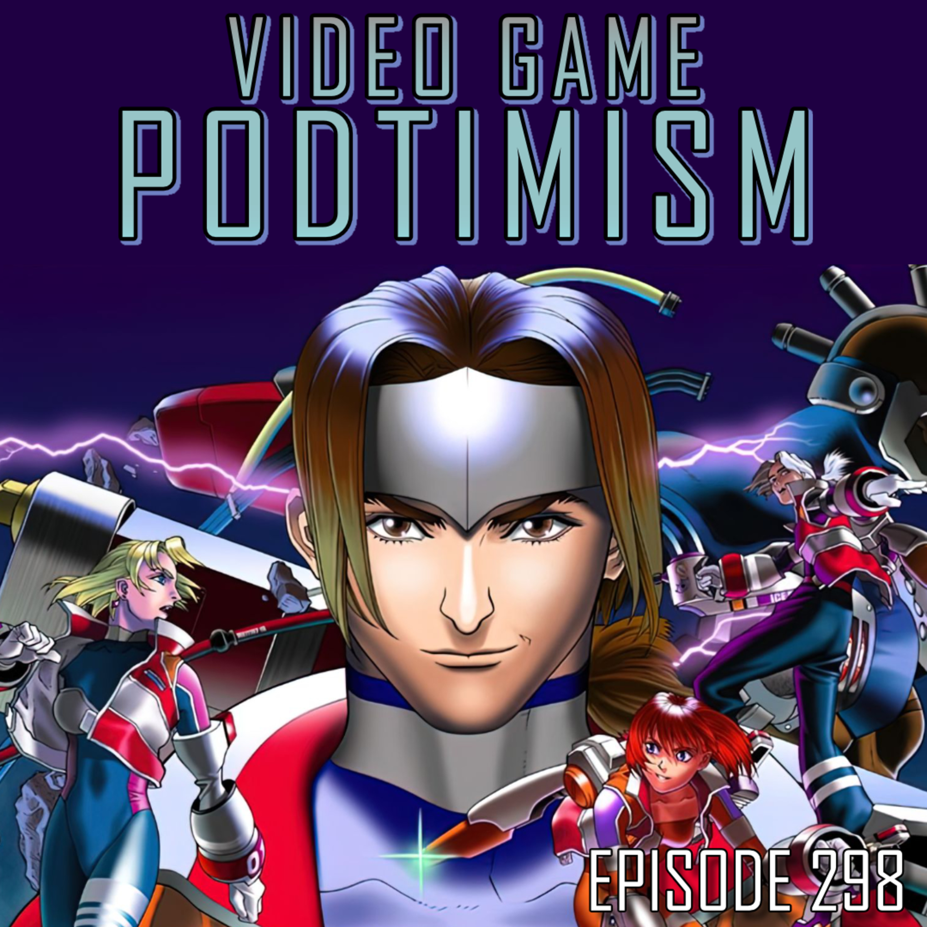 Ep. 298: UwU Stunlocked (Feat. Burning Rangers)