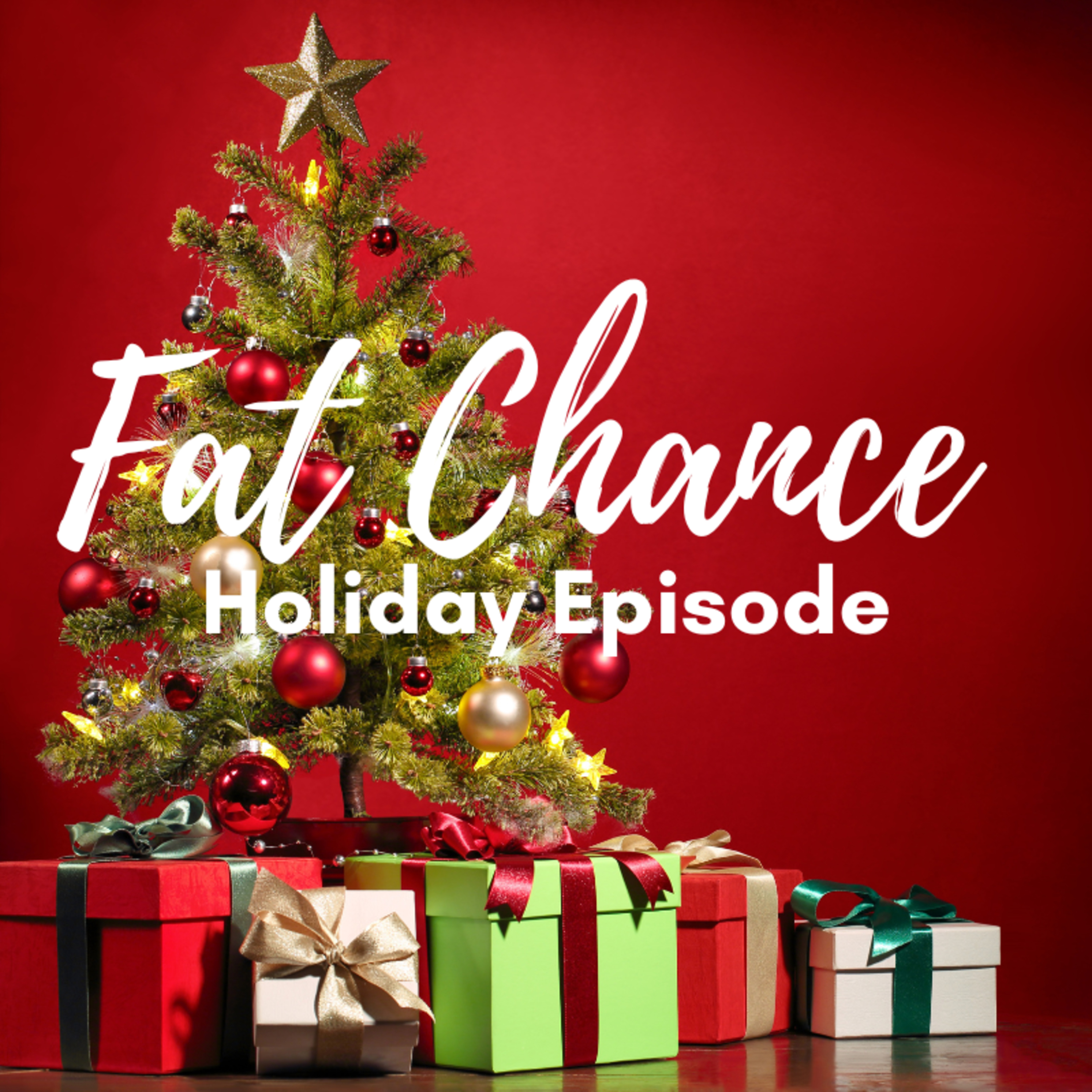 Fat Chance Podcast