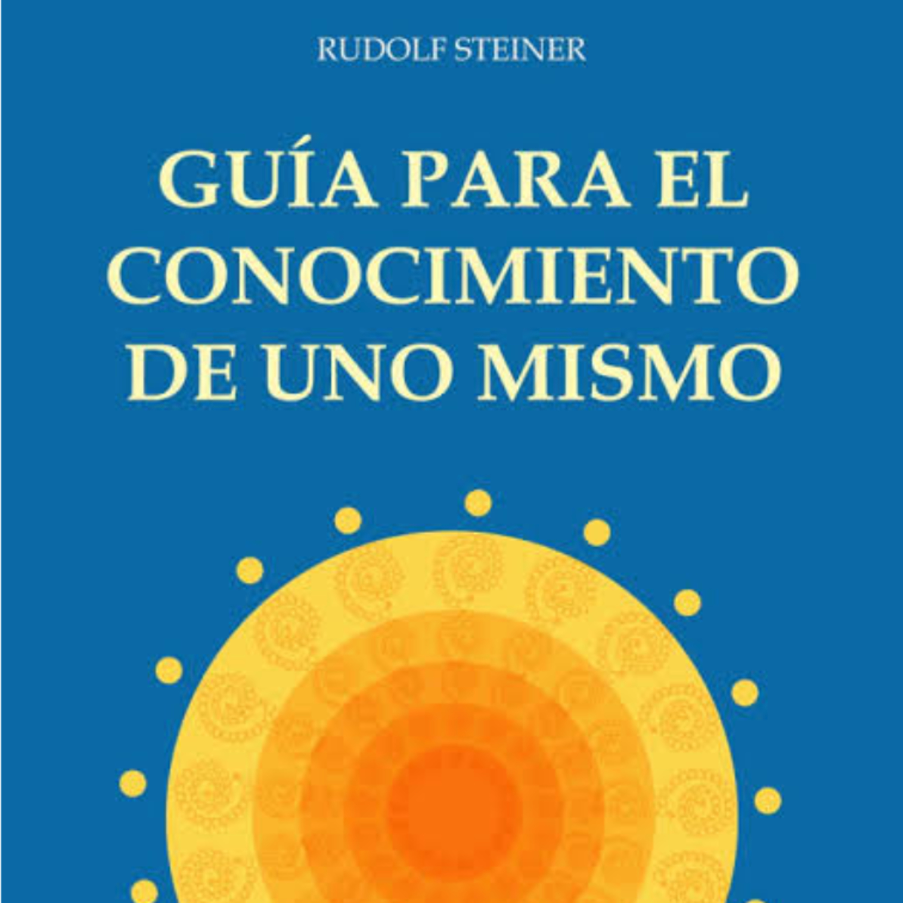 Guia para el Conocimiento de si mismo
