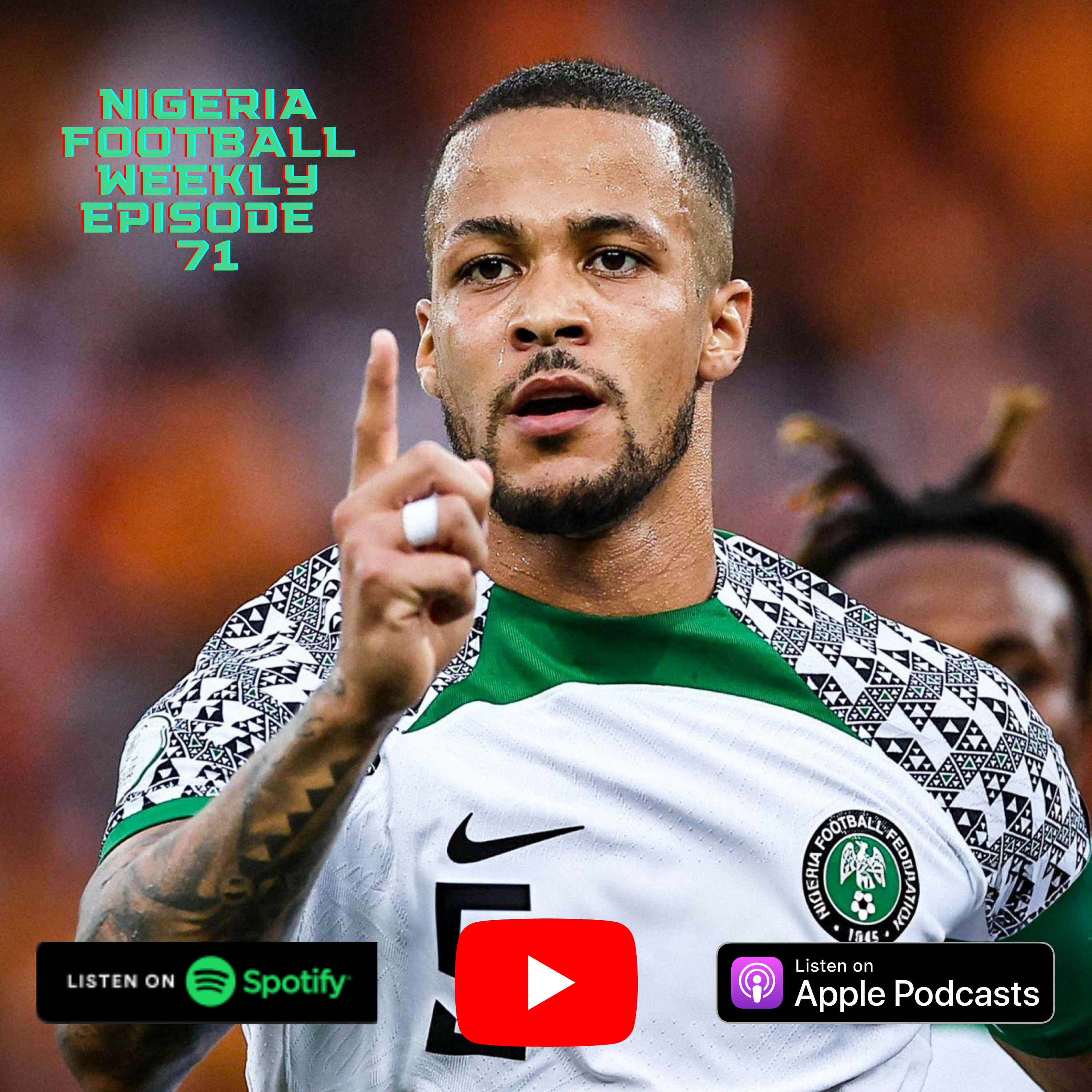 Episode 71: Super Eagles soar against the hosts Ivory Coast in brilliant 1-0 win in Abidjan! episode artwork