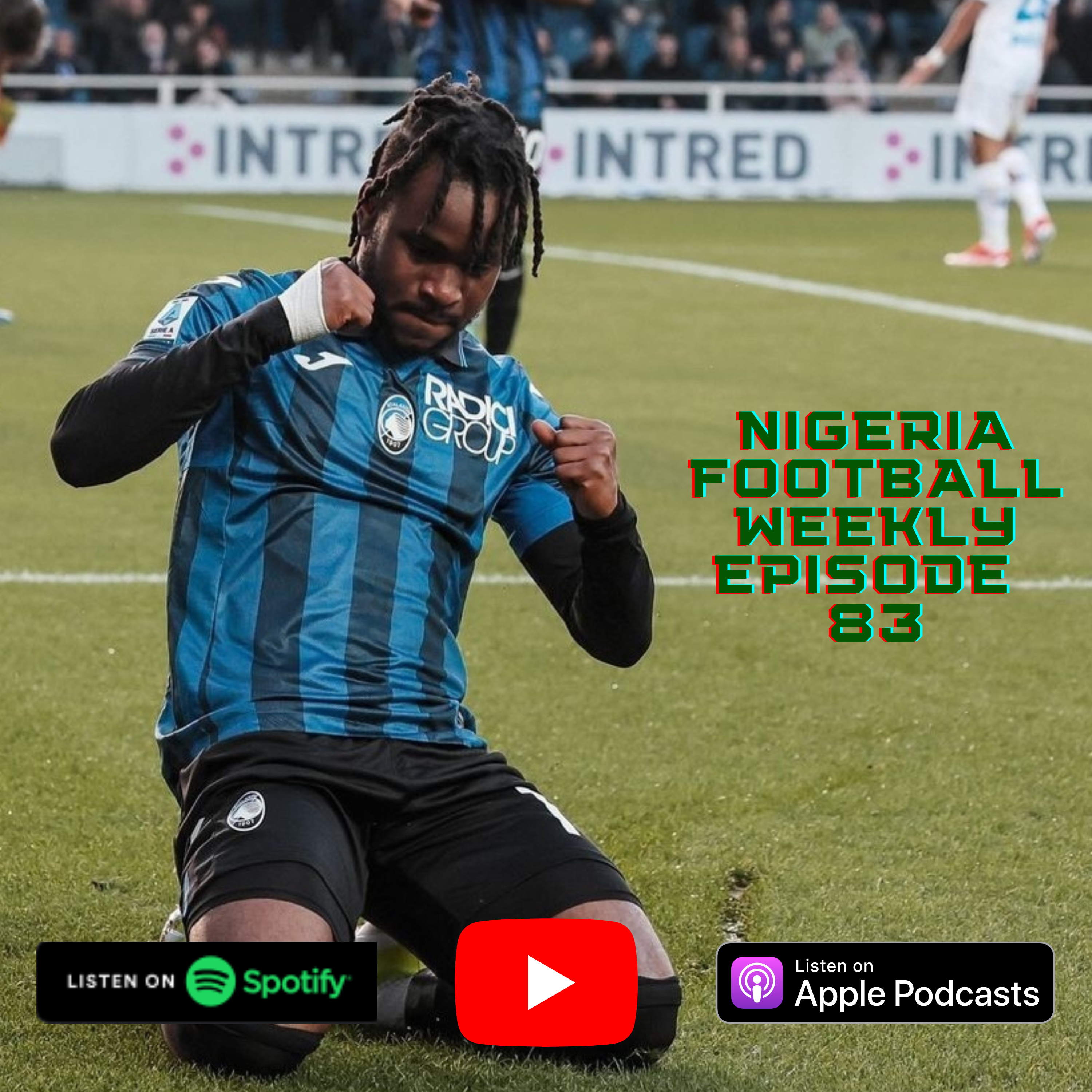 Episode 83: Finidi George named Super Eagles Coach as Lookman & Onuachu come up big for their clubs! episode artwork