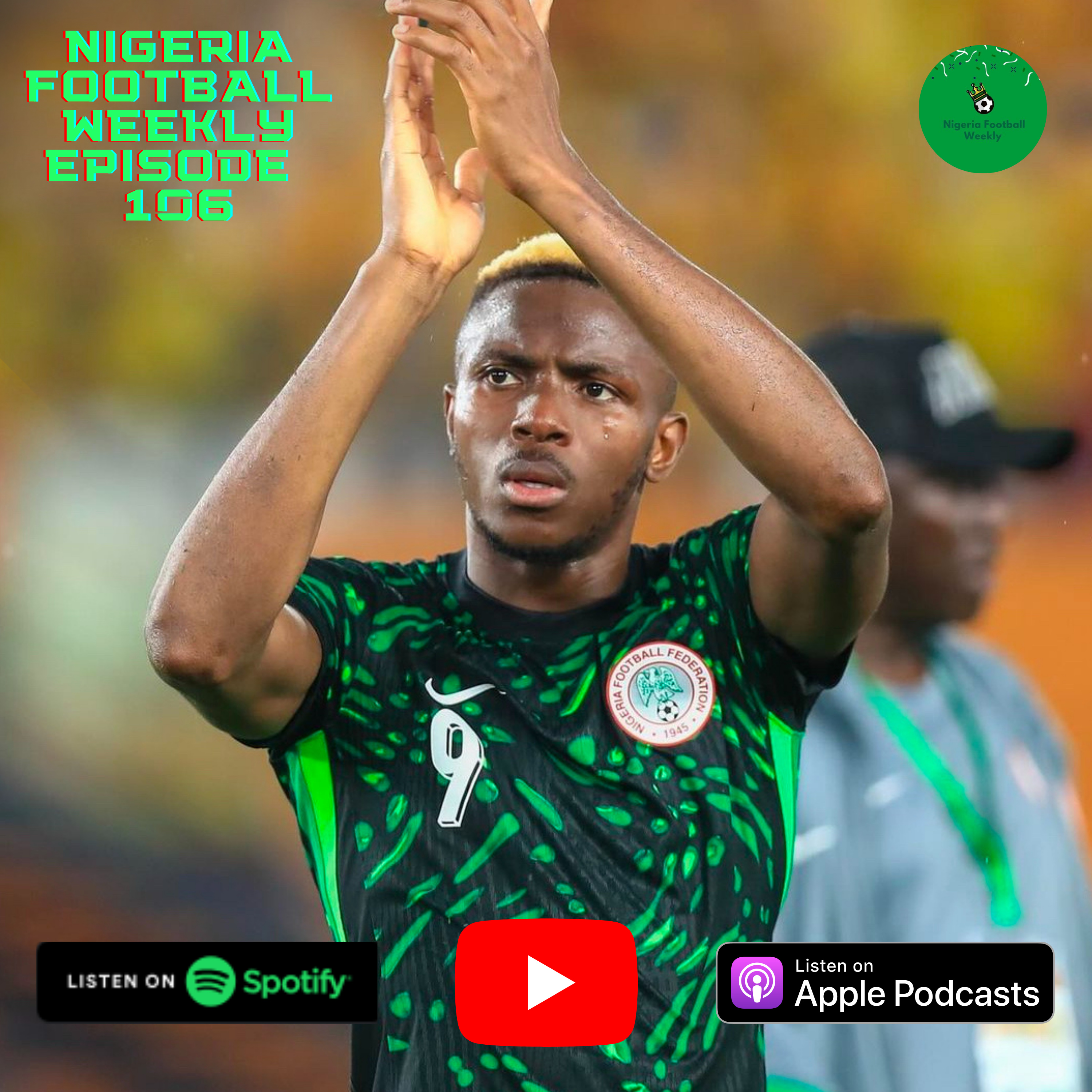 Nigeria Football Weekly
