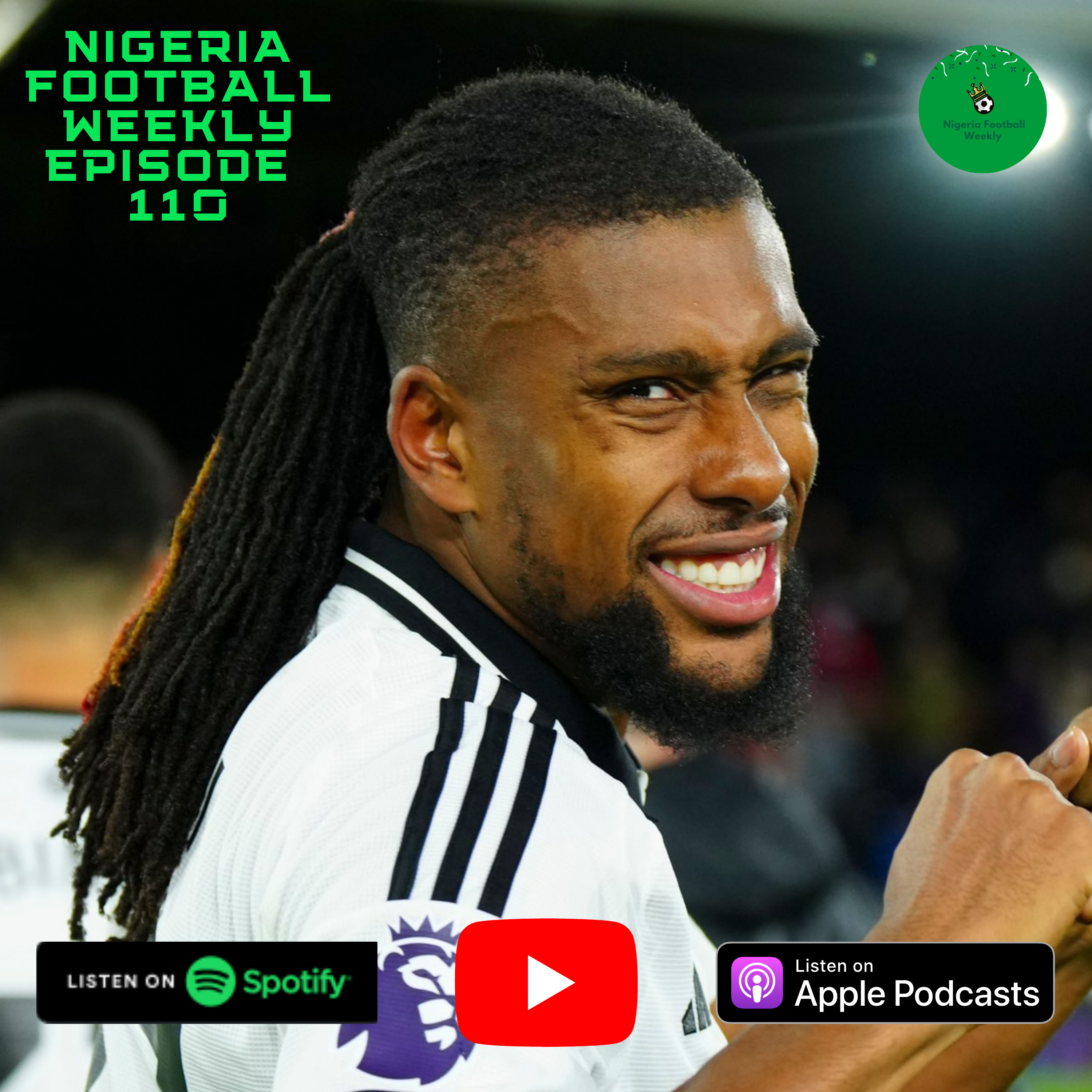 Episode 110: Late Winners, Big Goals & Major Upsets as Nigerian Players Run the Show episode artwork